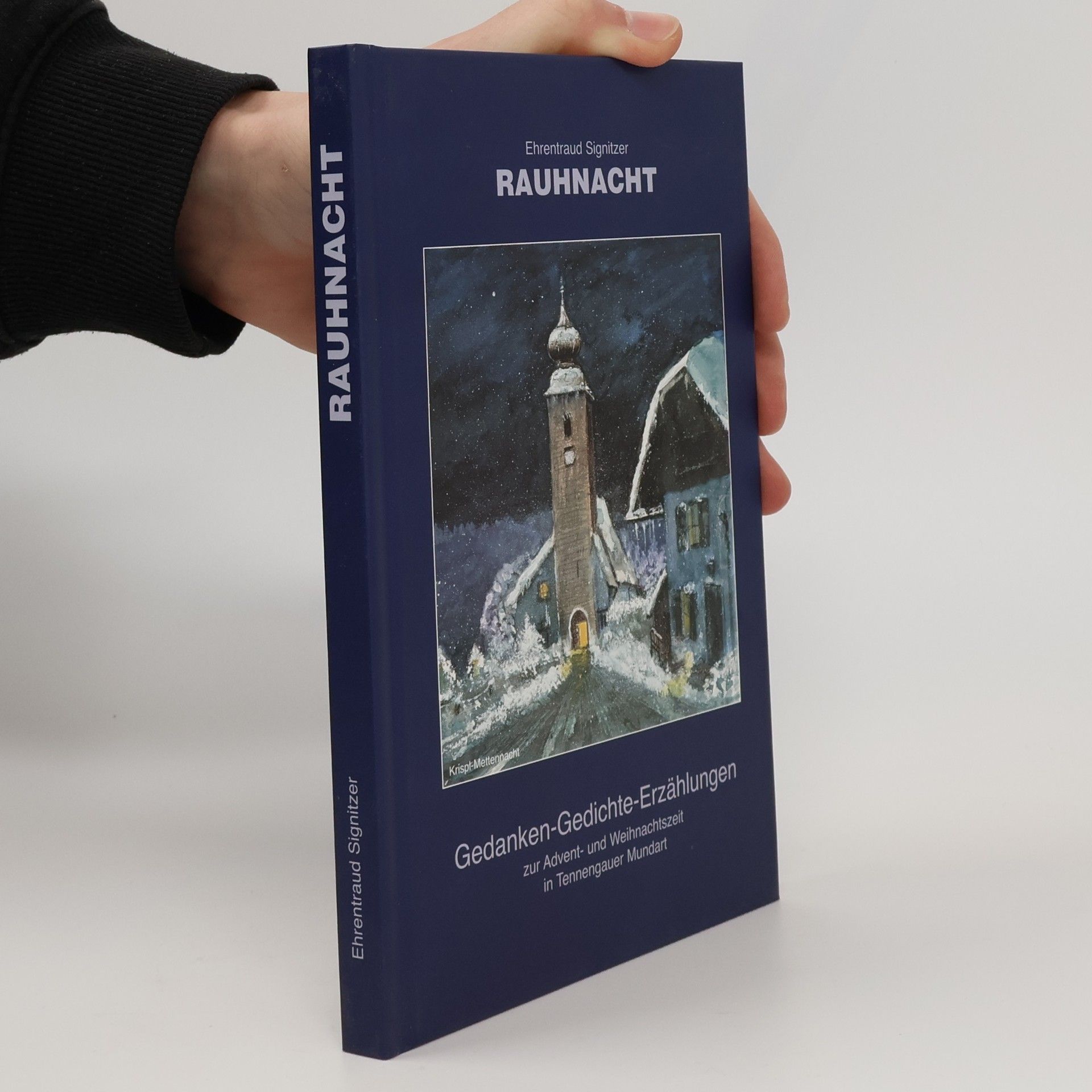 Ehrentraud Signitzer Rauhnacht