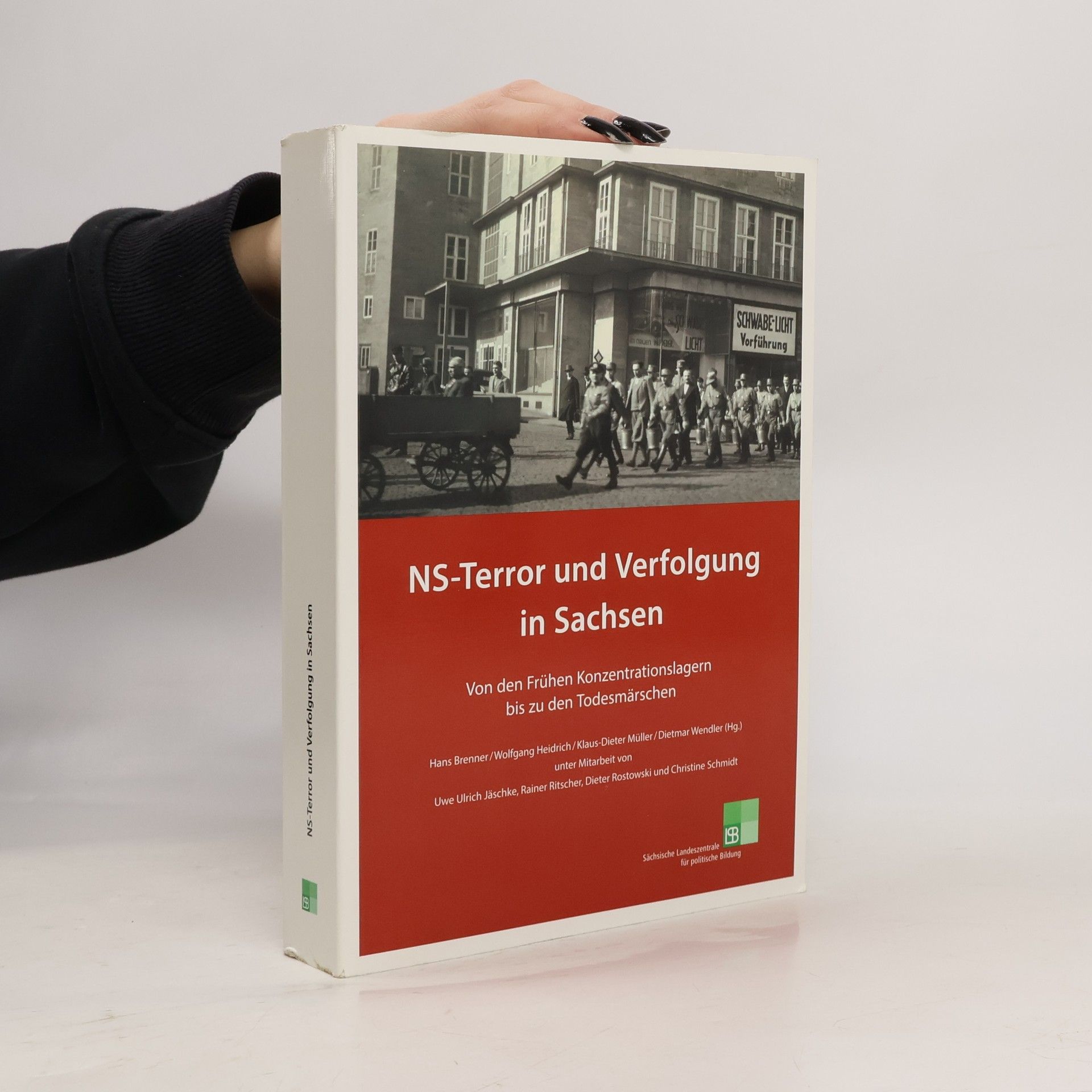Hans Brenner NS-Terror und Verfolgung in Sachsen