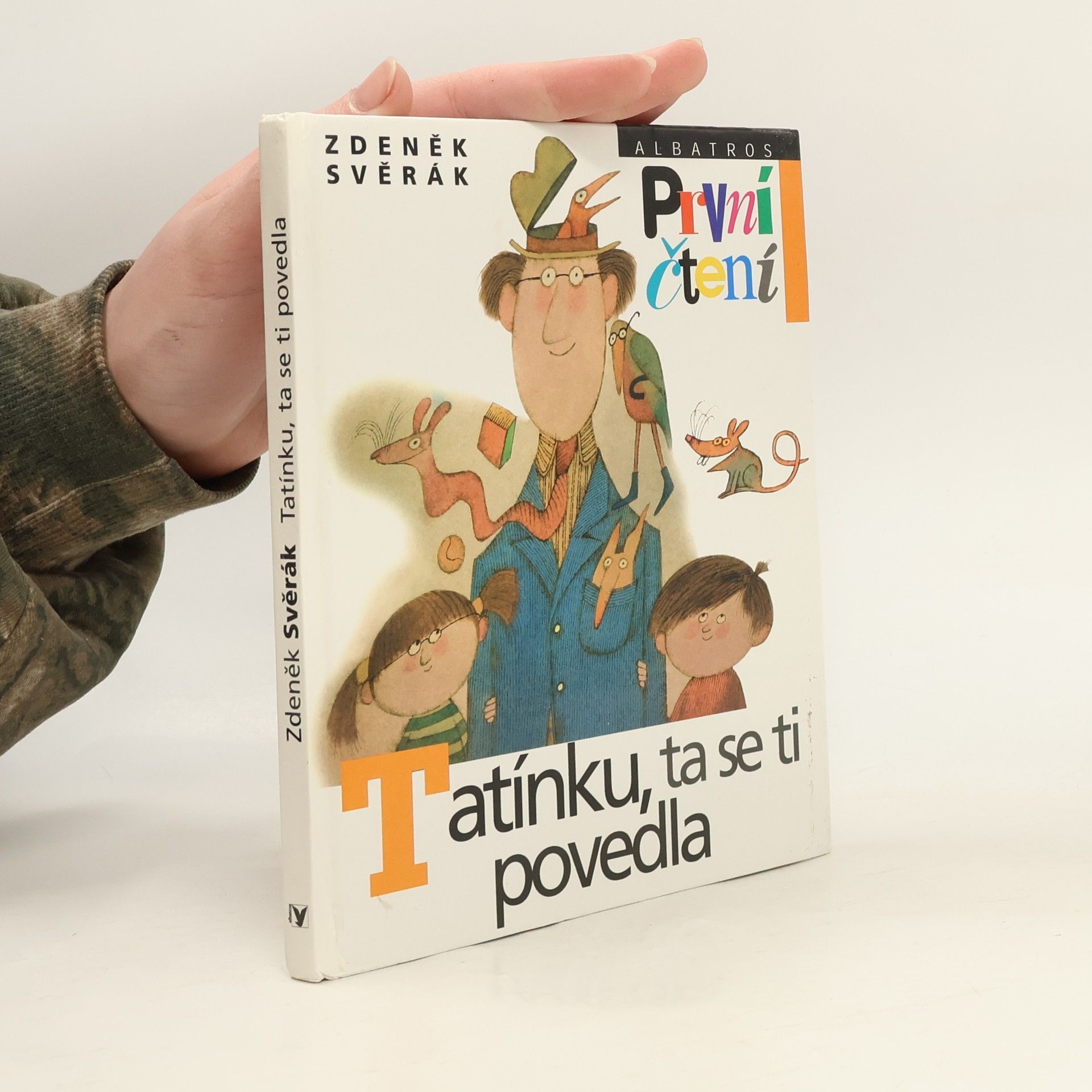 Tatínku, ta se ti povedla