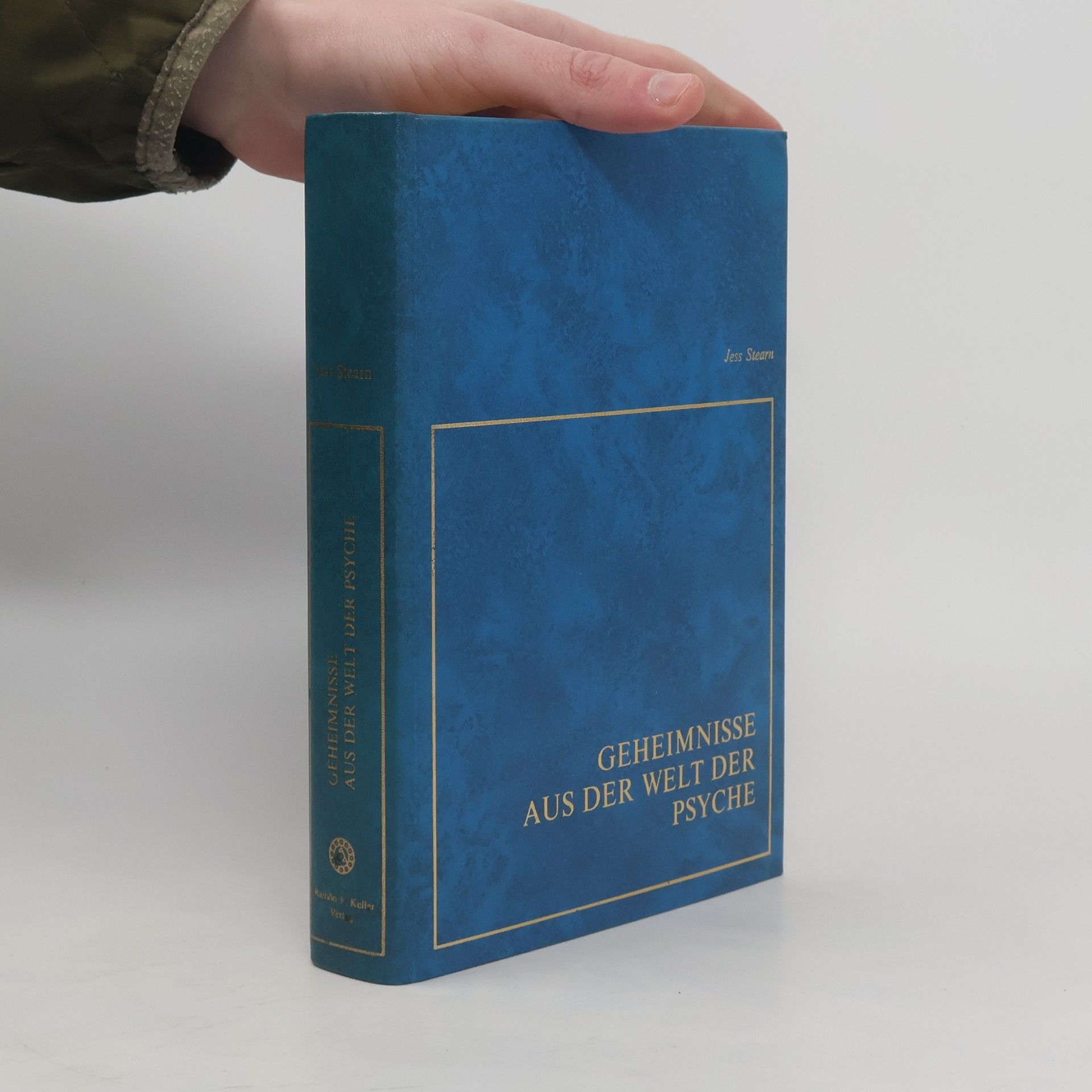 Jess Stearn Geheimnisse aus der Welt der Psyche