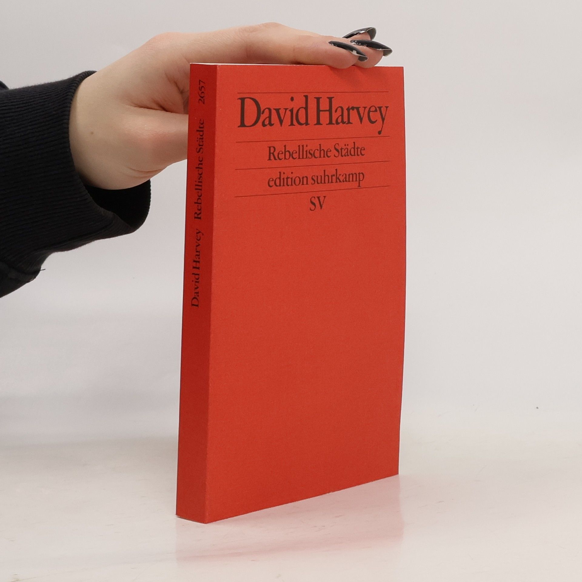 David Harvey Rebellische Städte