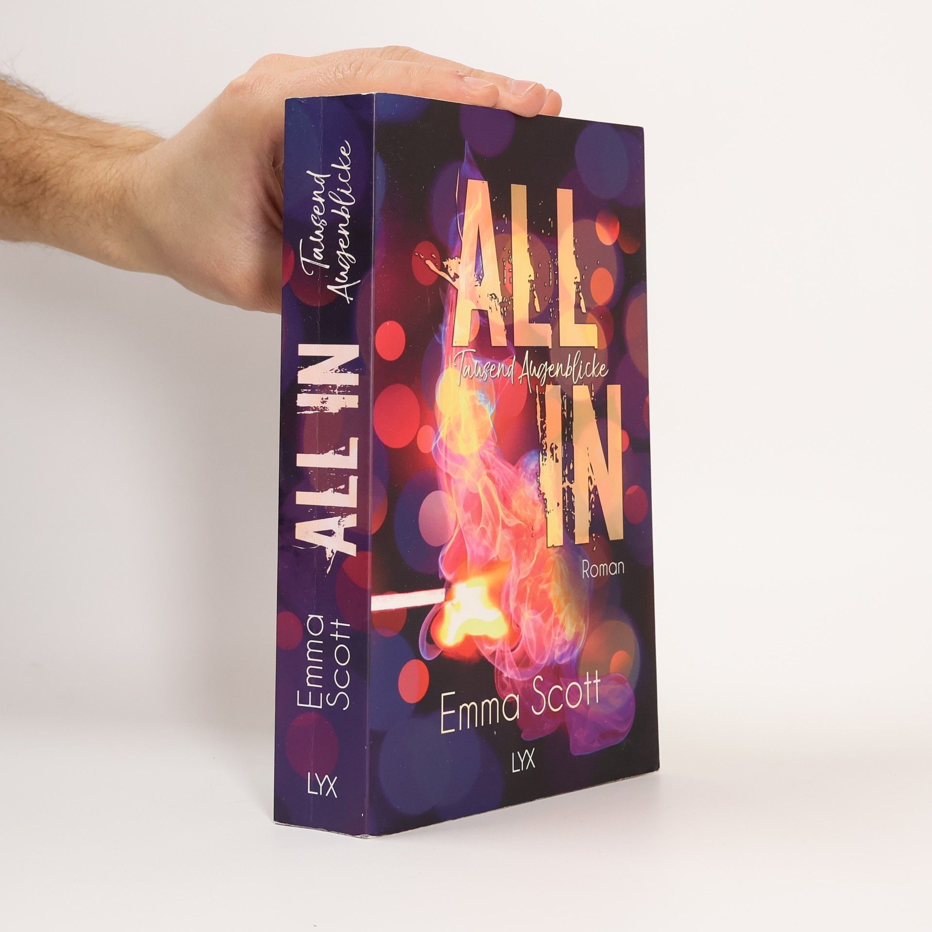 Emma Scott All in - Tausend Augenblicke