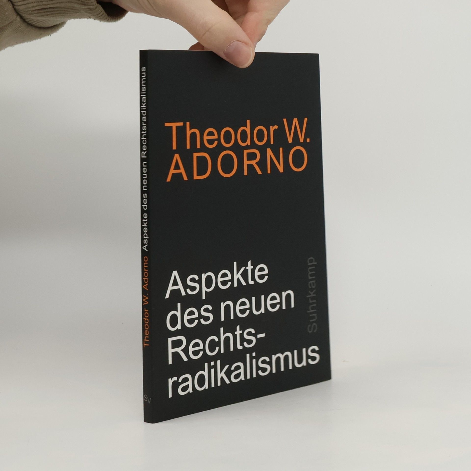 Theodor W. Adorno Aspekte des neuen Rechtsradikalismus