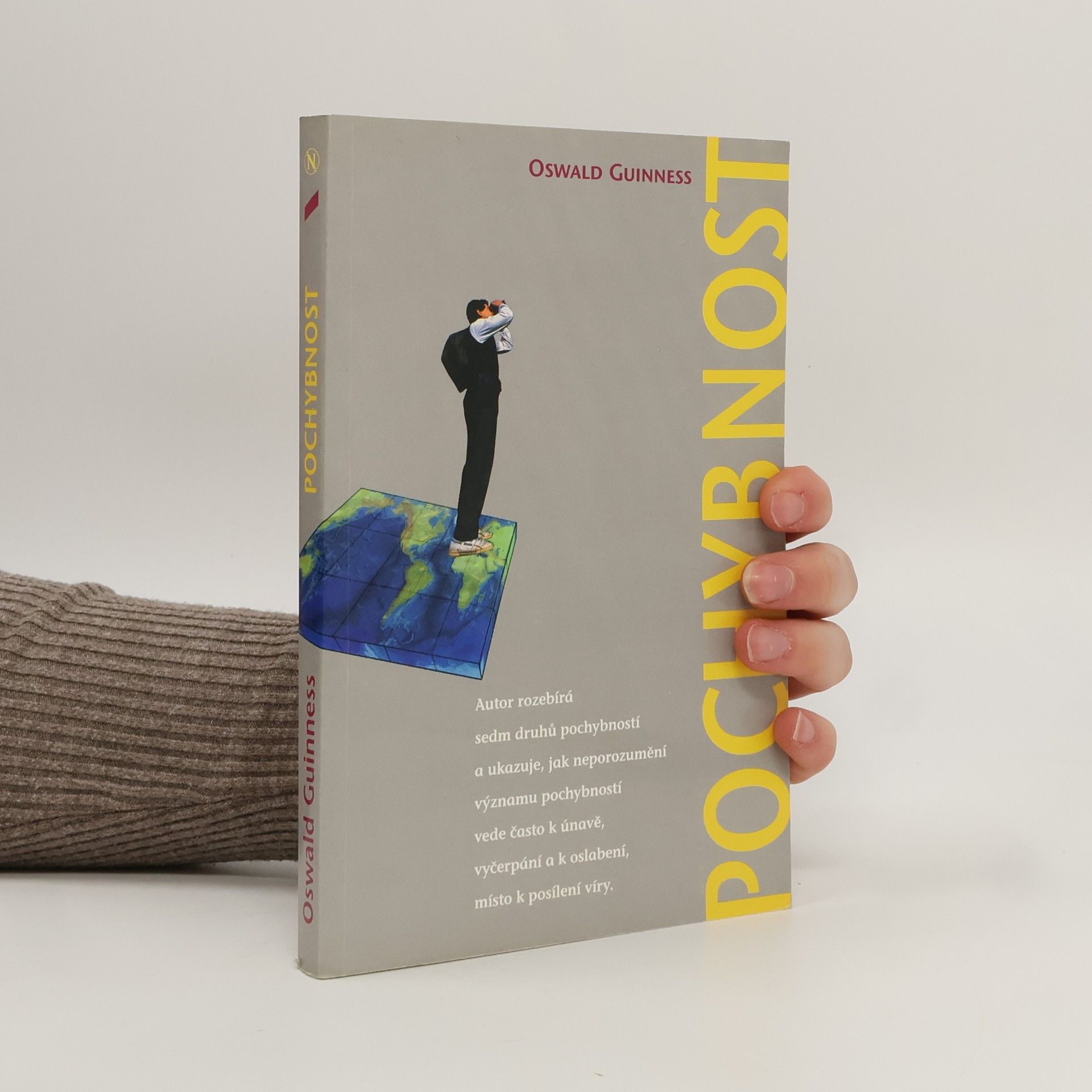 Oswald Guinness Pochybnost