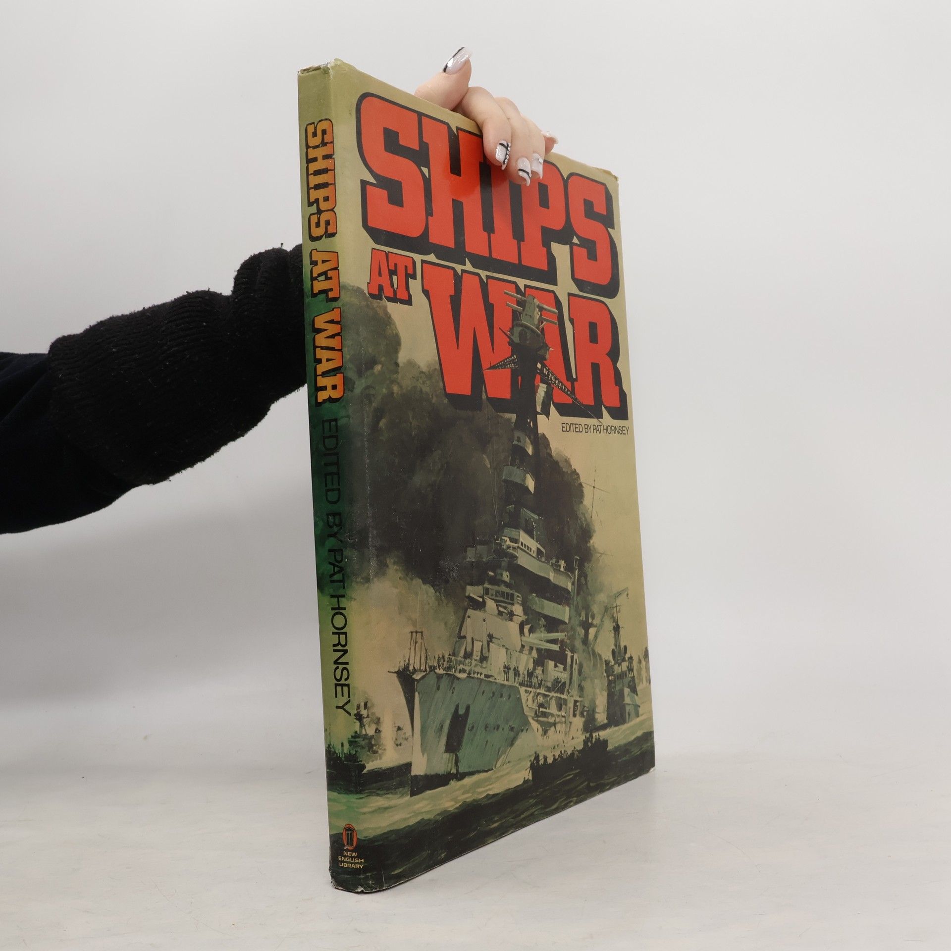 Patricia E. Hornsey Ships at War