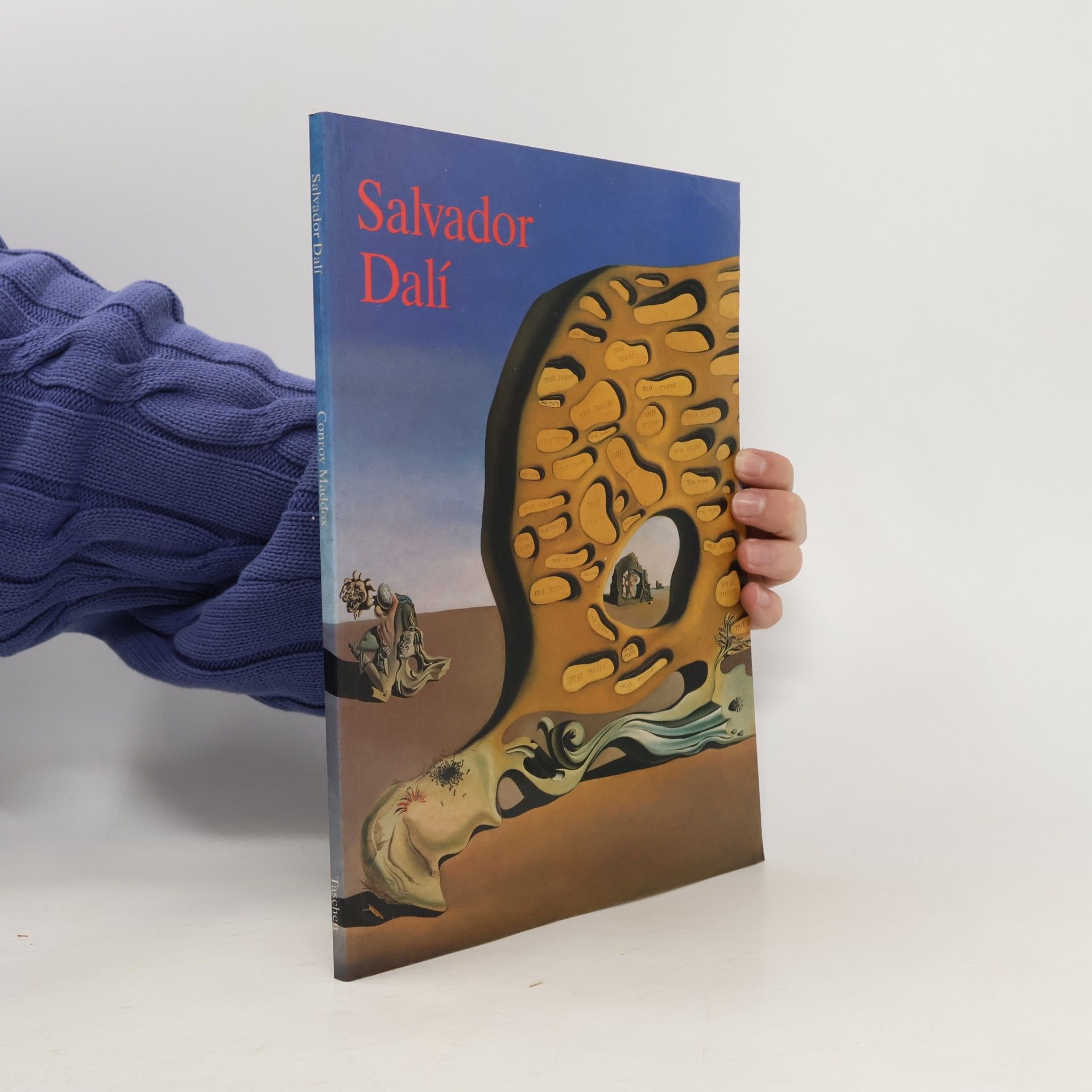 Conory Maddox Salvador Dalí 1904 - 1989. Exzentrik und Genie