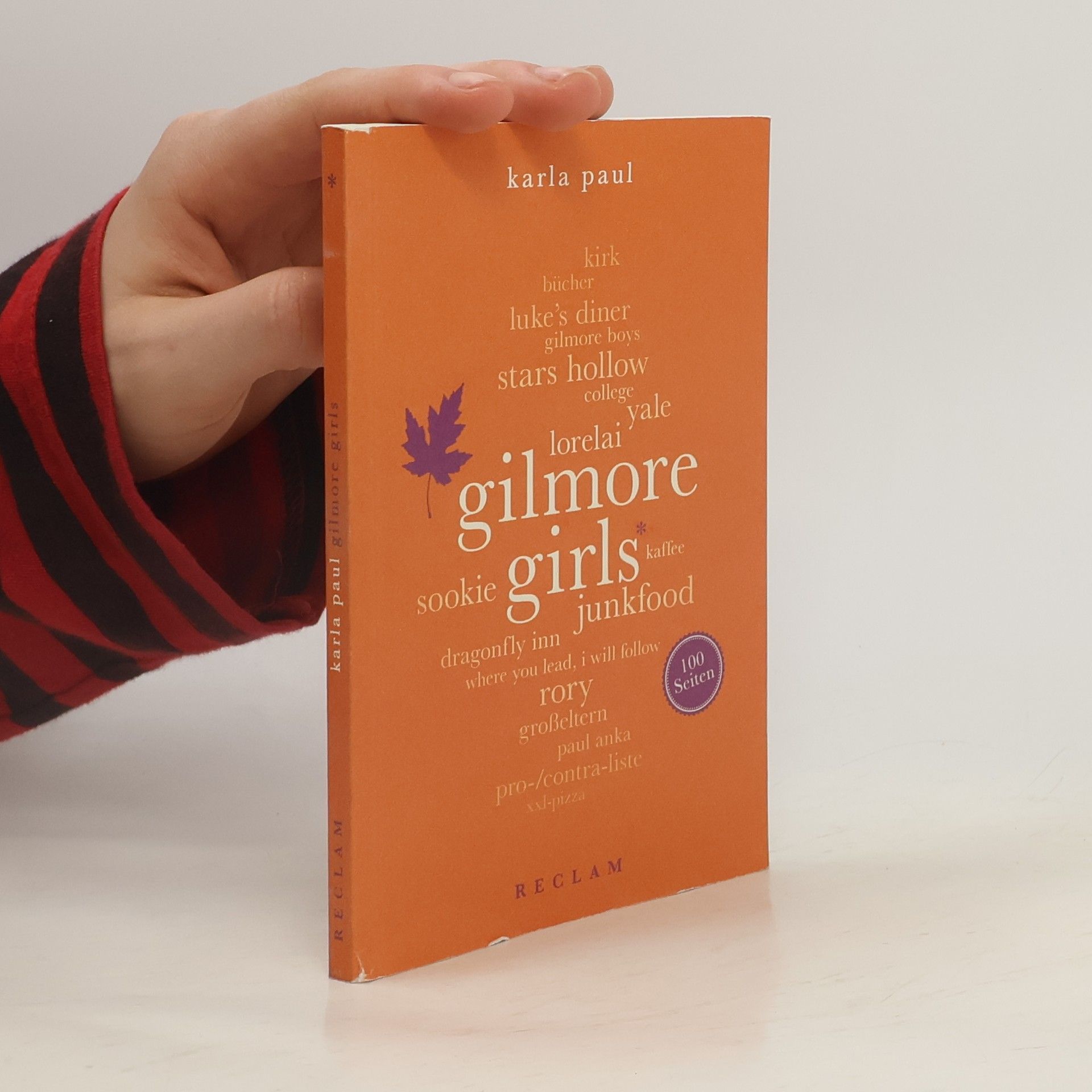 Gilmore Girls. 100 Seiten