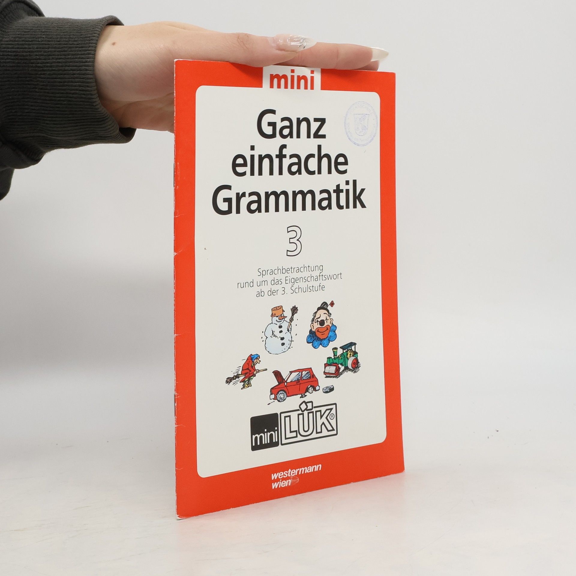 Autorenkollektiv Ganz einfache Grammatik 3