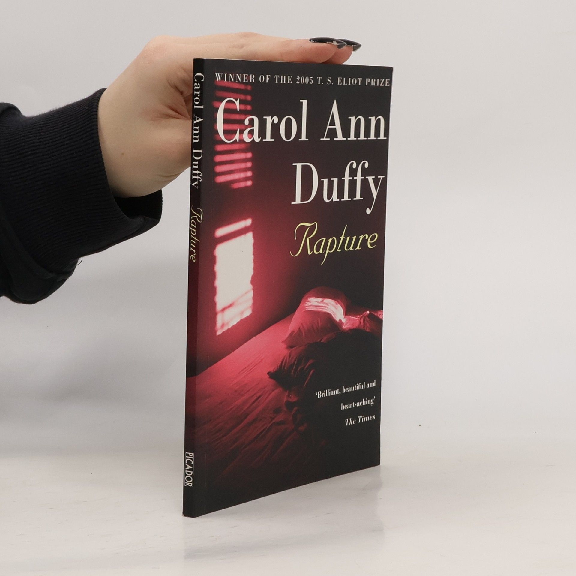 Carol Ann Duffy Rapture