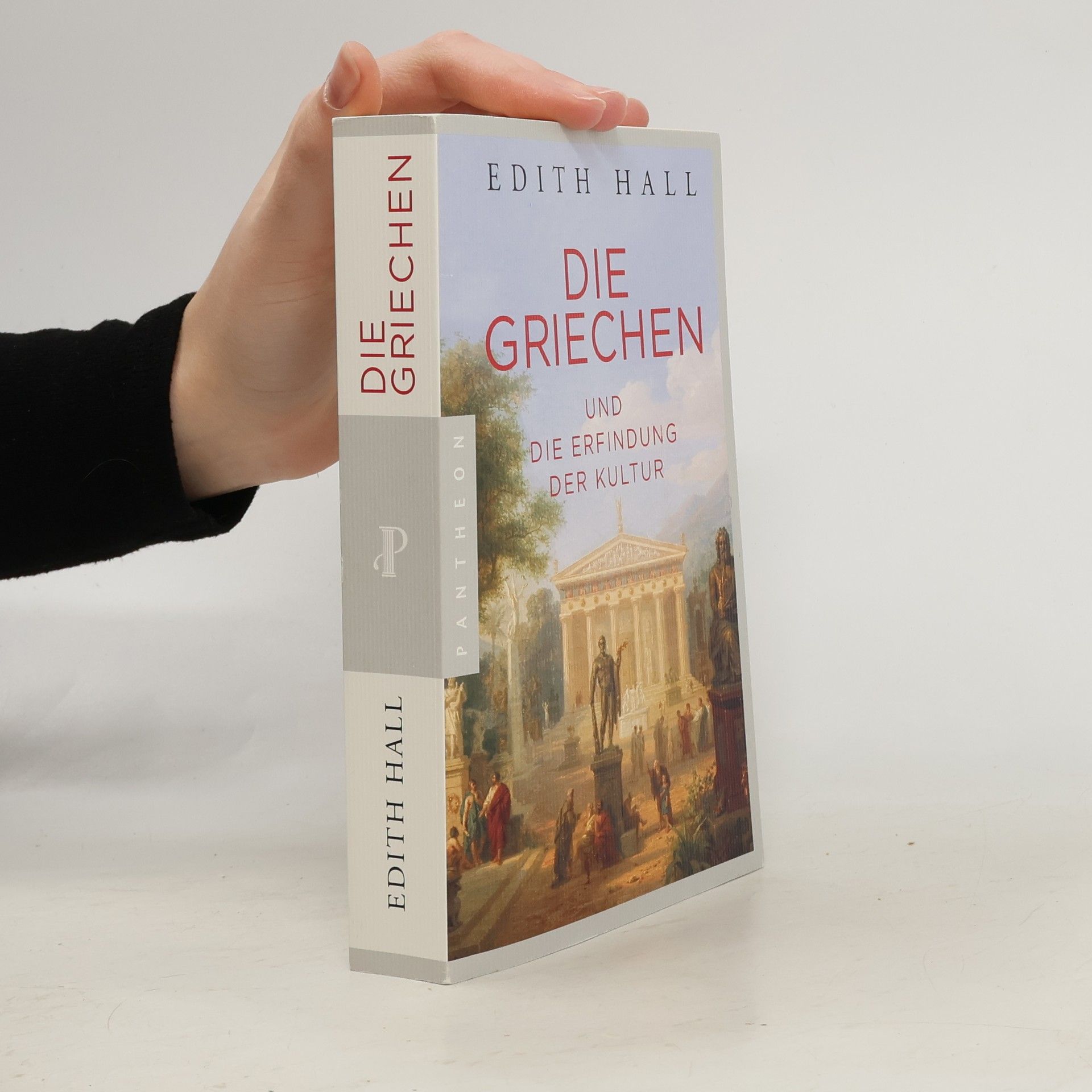 Die Griechen und die Erfindung der Kultur