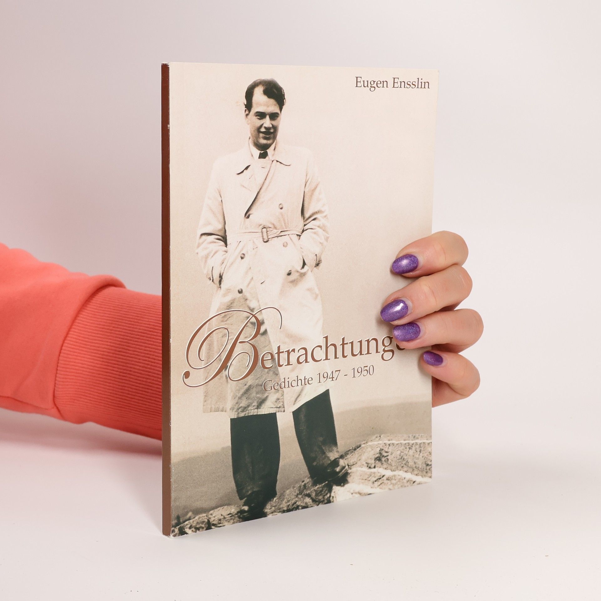 Eugen Ensslin  Betrachtung Gedichte 1947 - 1950