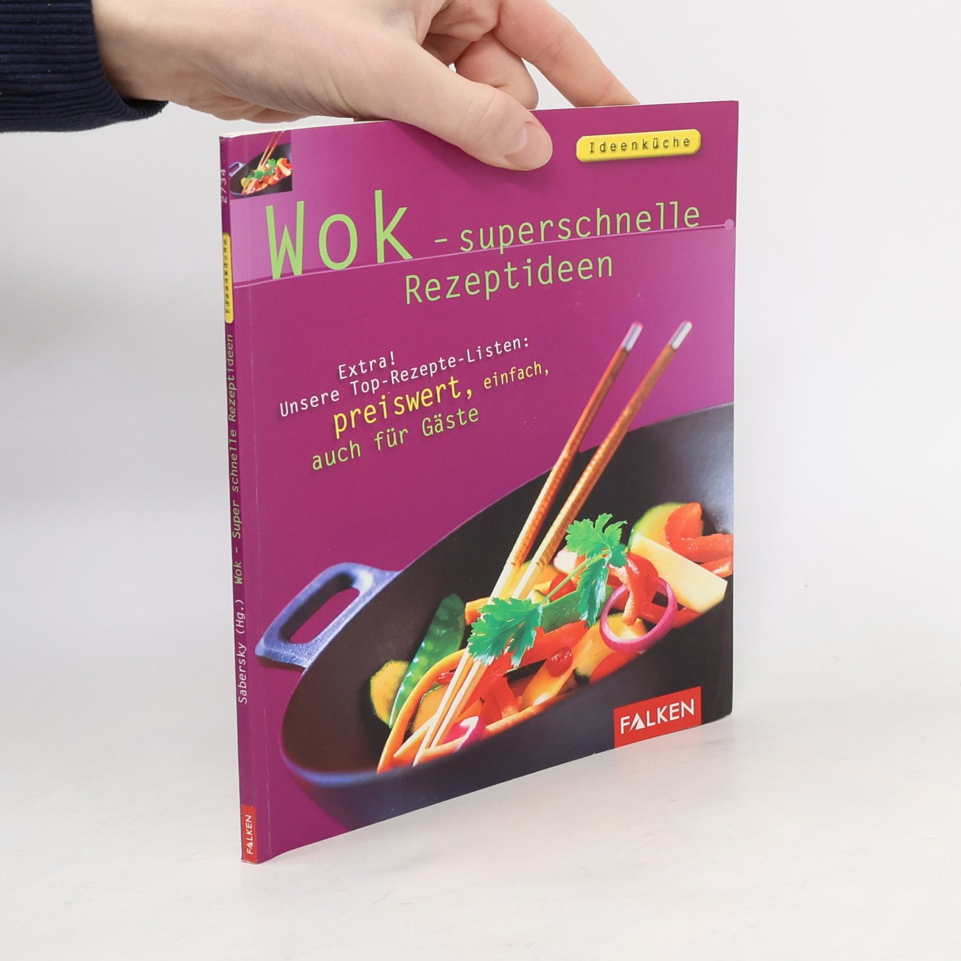 Michael Brauner Wok - Blitzrezepte