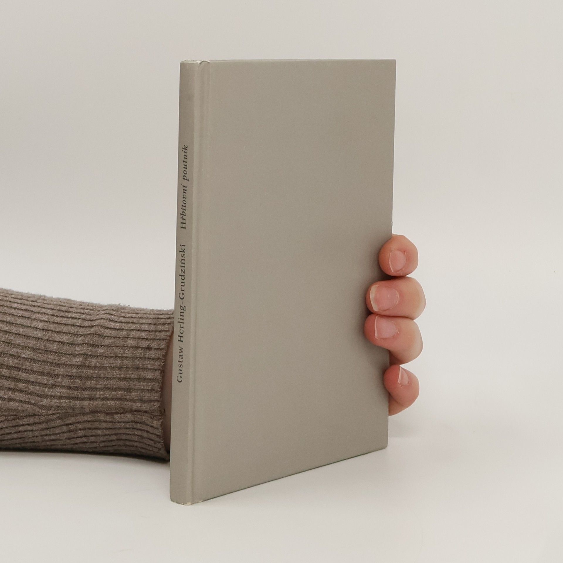 Gustaw Herling Grudziński Hřbitovní poutník