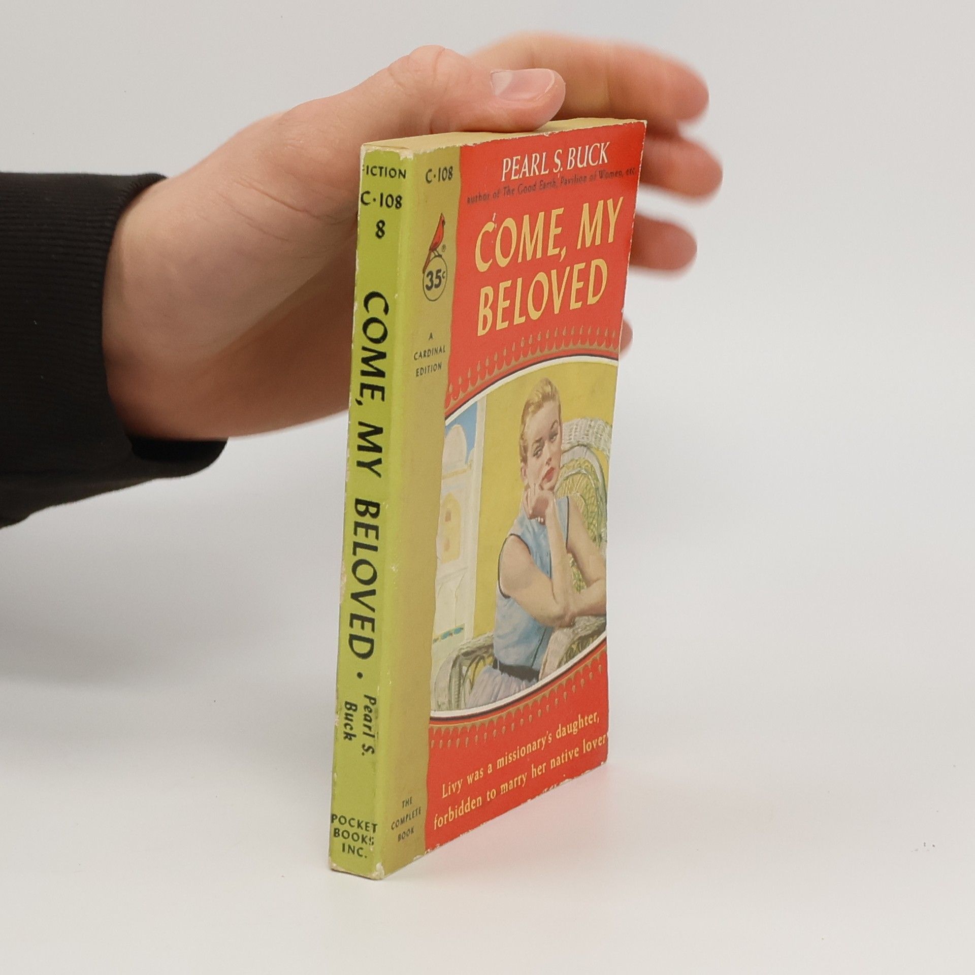 Pearl S. Buck Come, My Beloved