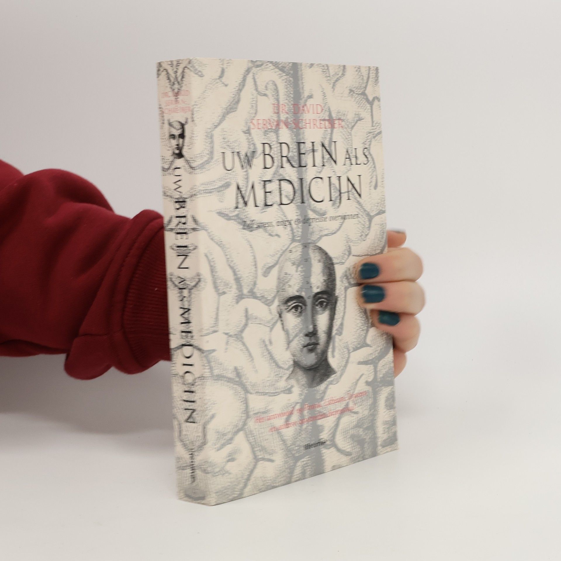 David Servan Schreiber Uw brein als medicijn