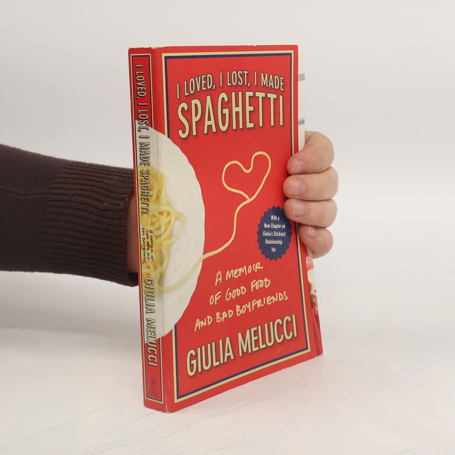 Giulia Melucci I Loved, I Lost, I Made Spaghetti