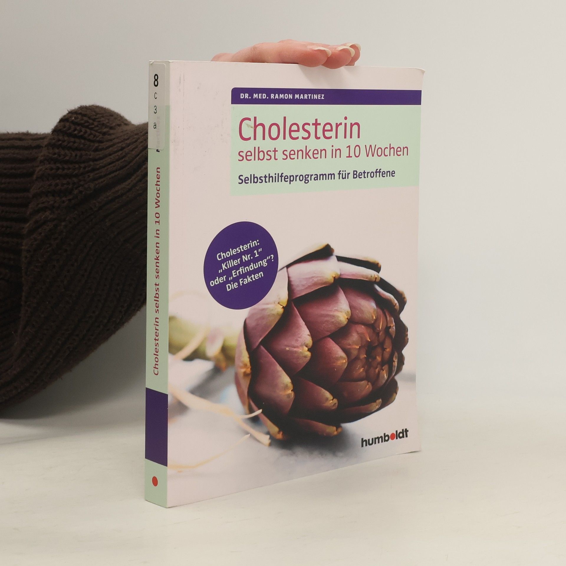 Dr. med. Ramon Martinez Cholesterin selbst senken in 10 Wochen