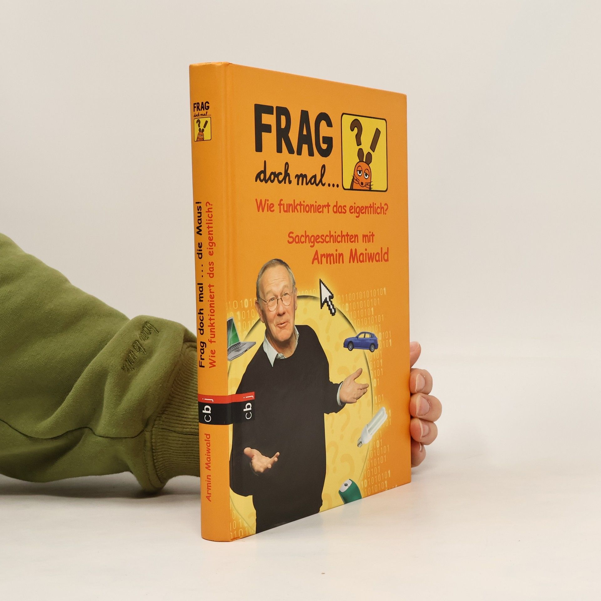 Armin Maiwald Wie funktioniert das eigentlich?