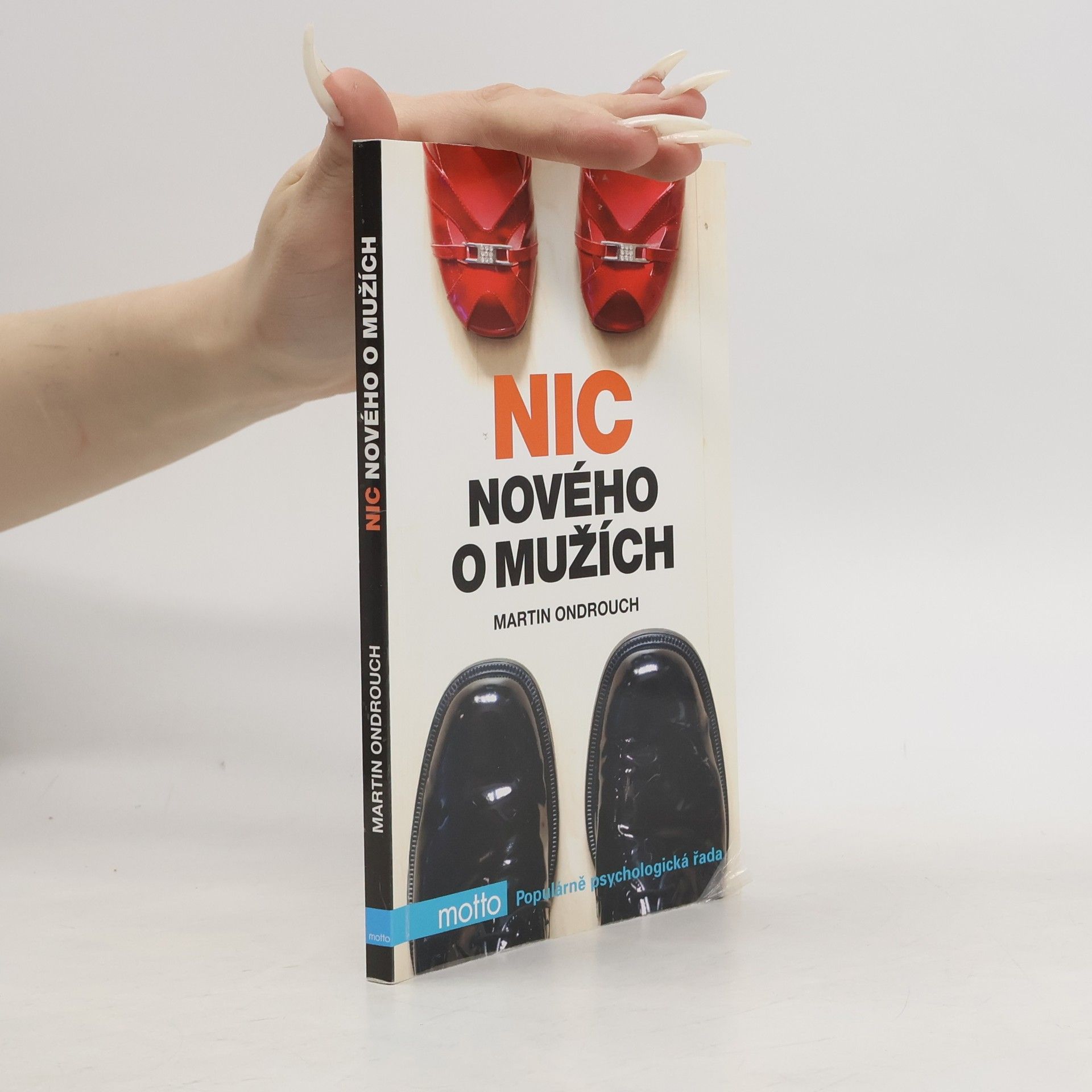 Martin Ondrouch Nic nového o mužích