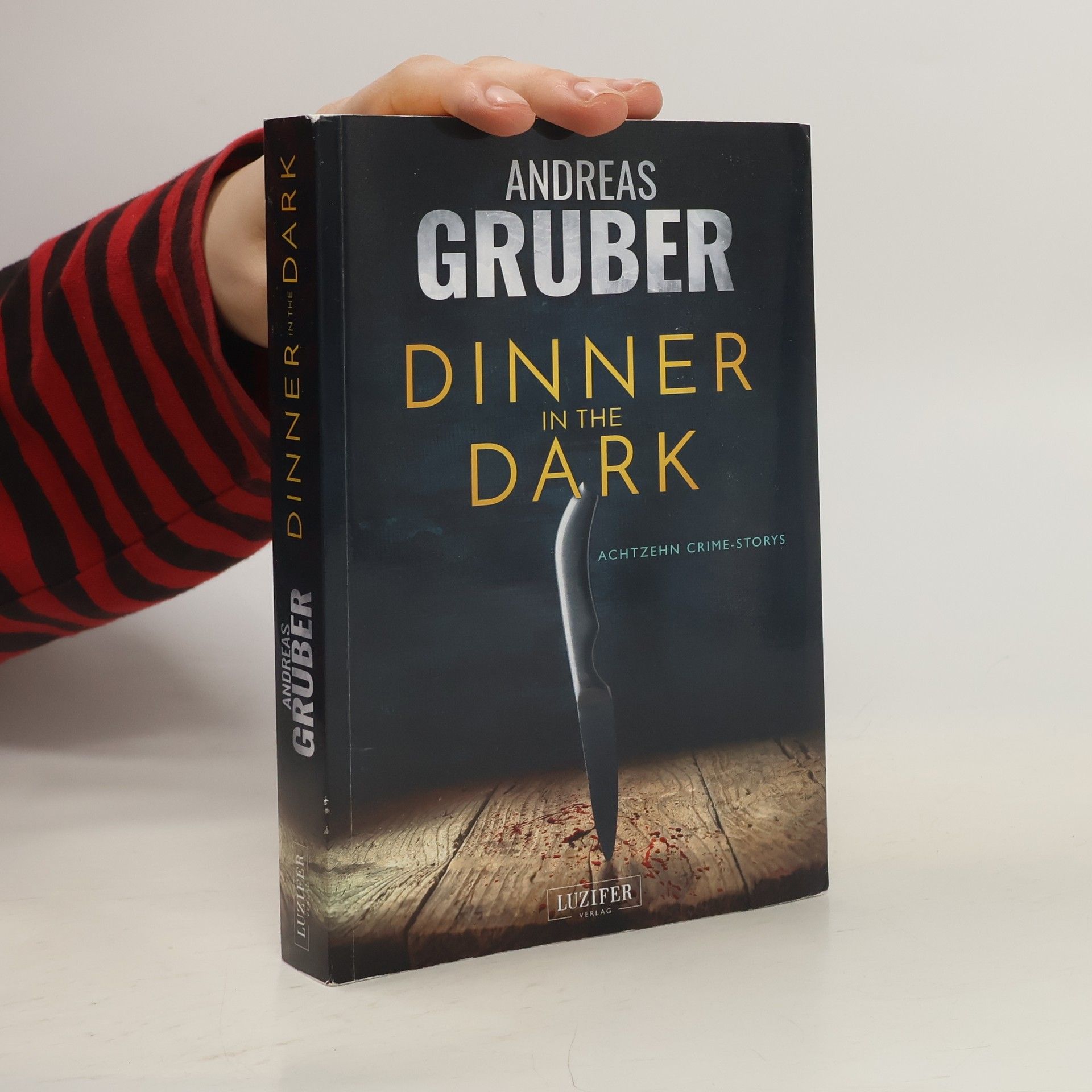 Andreas Gruber Dinner in the dark