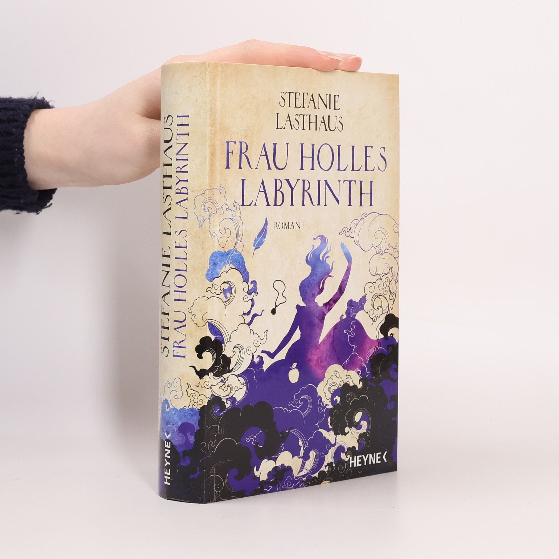 Stefanie Lasthaus Frau Holles Labyrinth