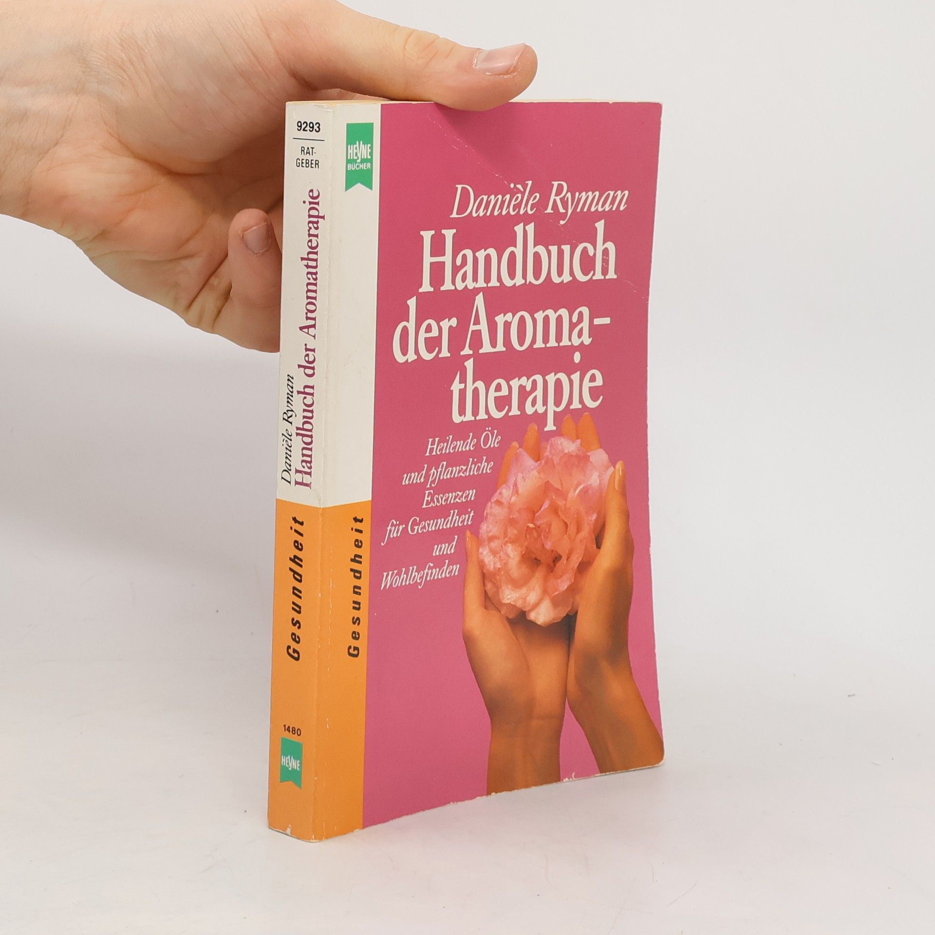 Danie le Ryman Handbuch der Aromatherapie