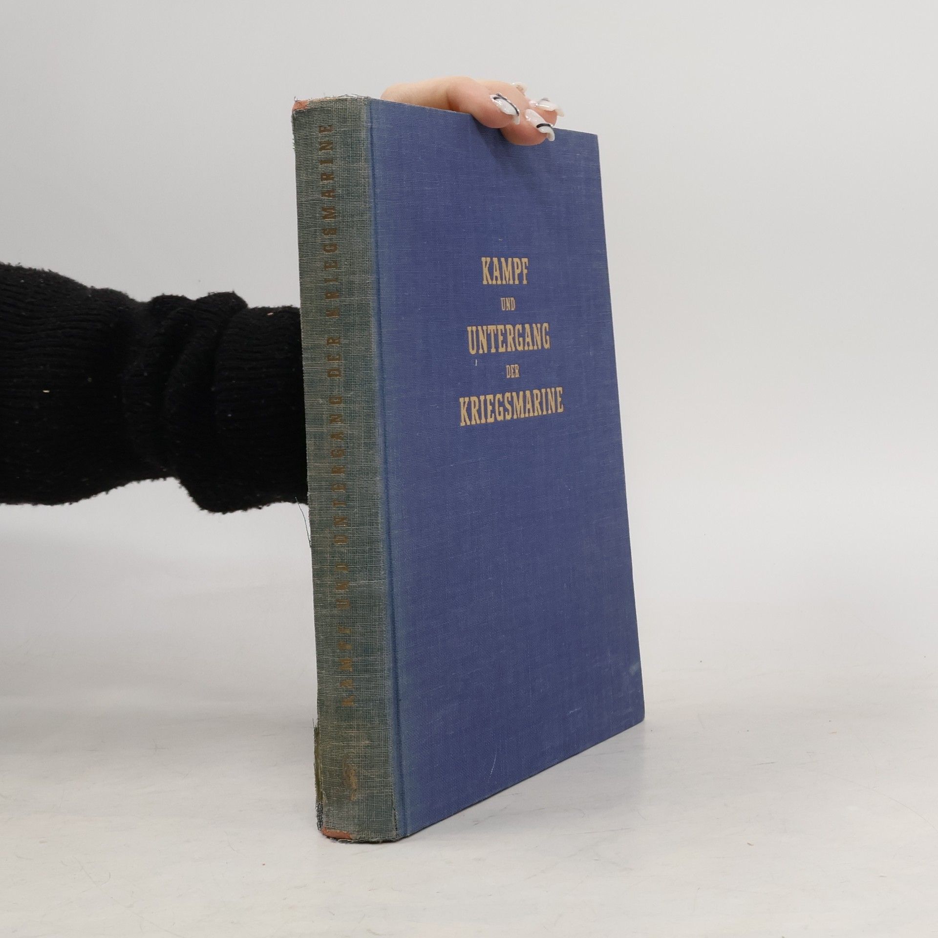AA.VV. Kampf und Untergang der Kriegsmarine
