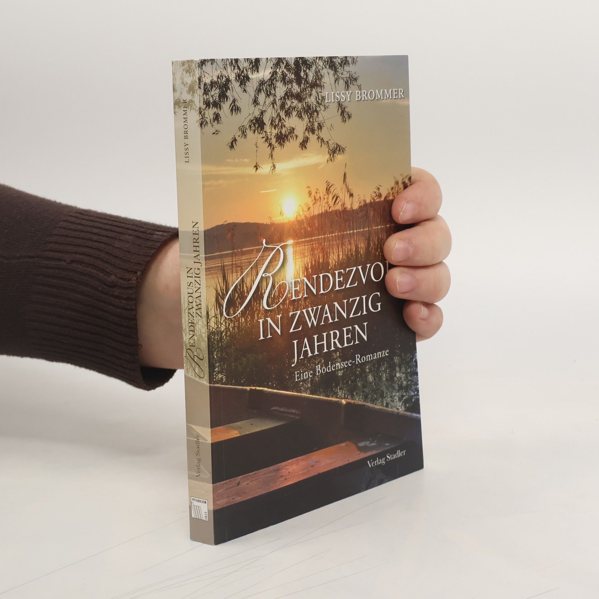 Lissy Brommer Rendezvous in zwanzig Jahren