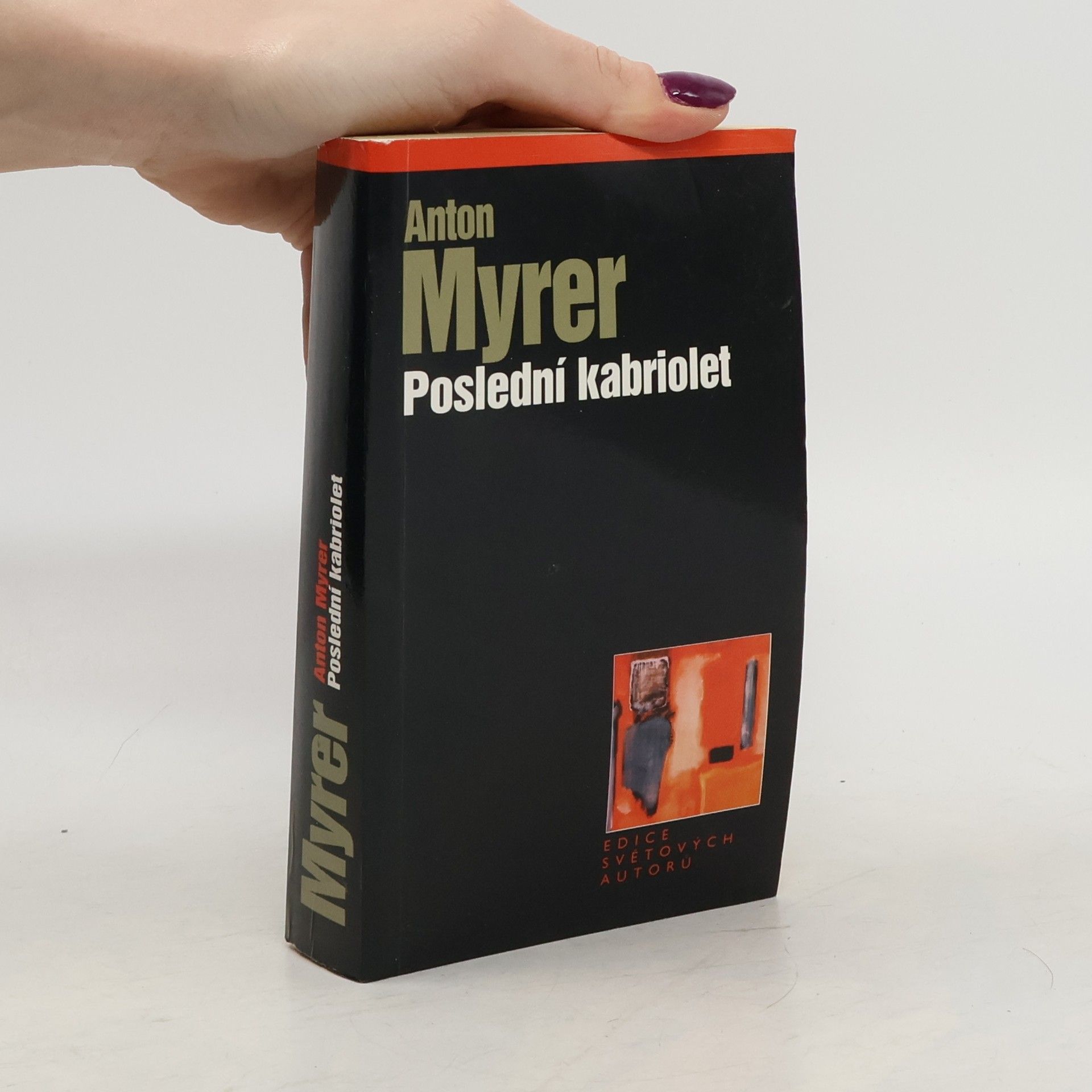 Anton Myrer Poslední kabriolet