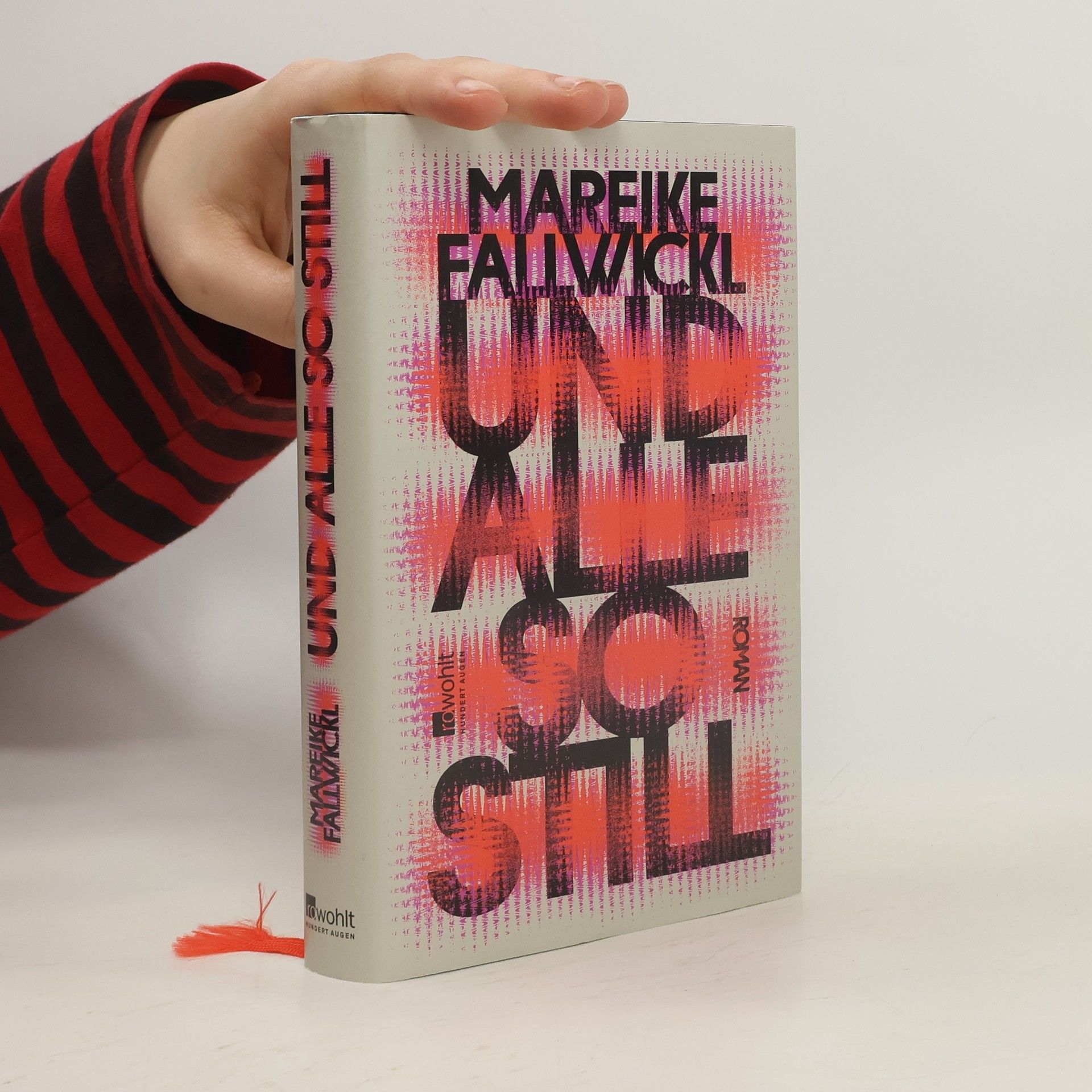 Mareike Fallwickl Und alle so still