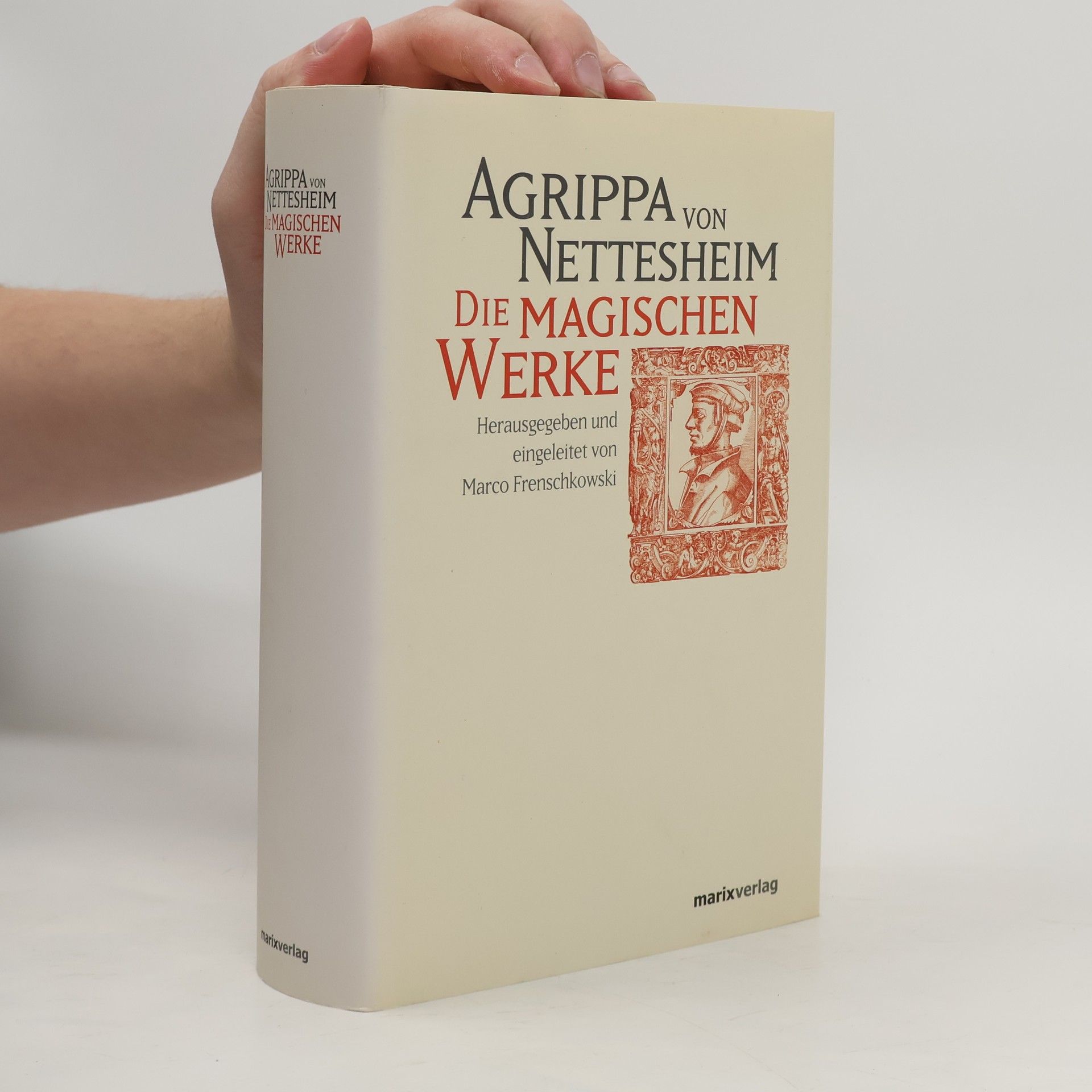 Heinrich Cornelius Agrippa Die magischen Werke
