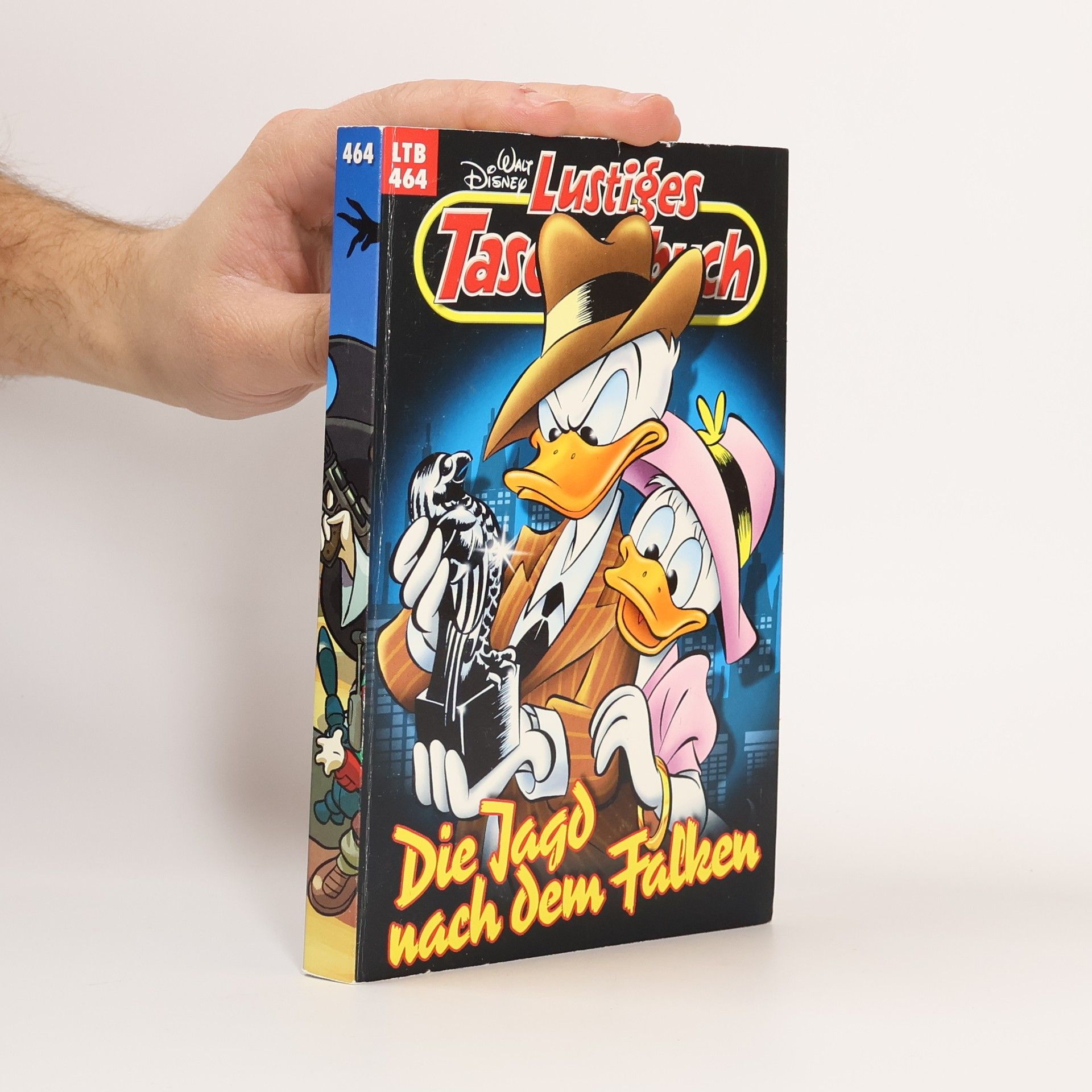 Walt Disney Lustiges Taschenbuch 464. Die Jagd nach Falken