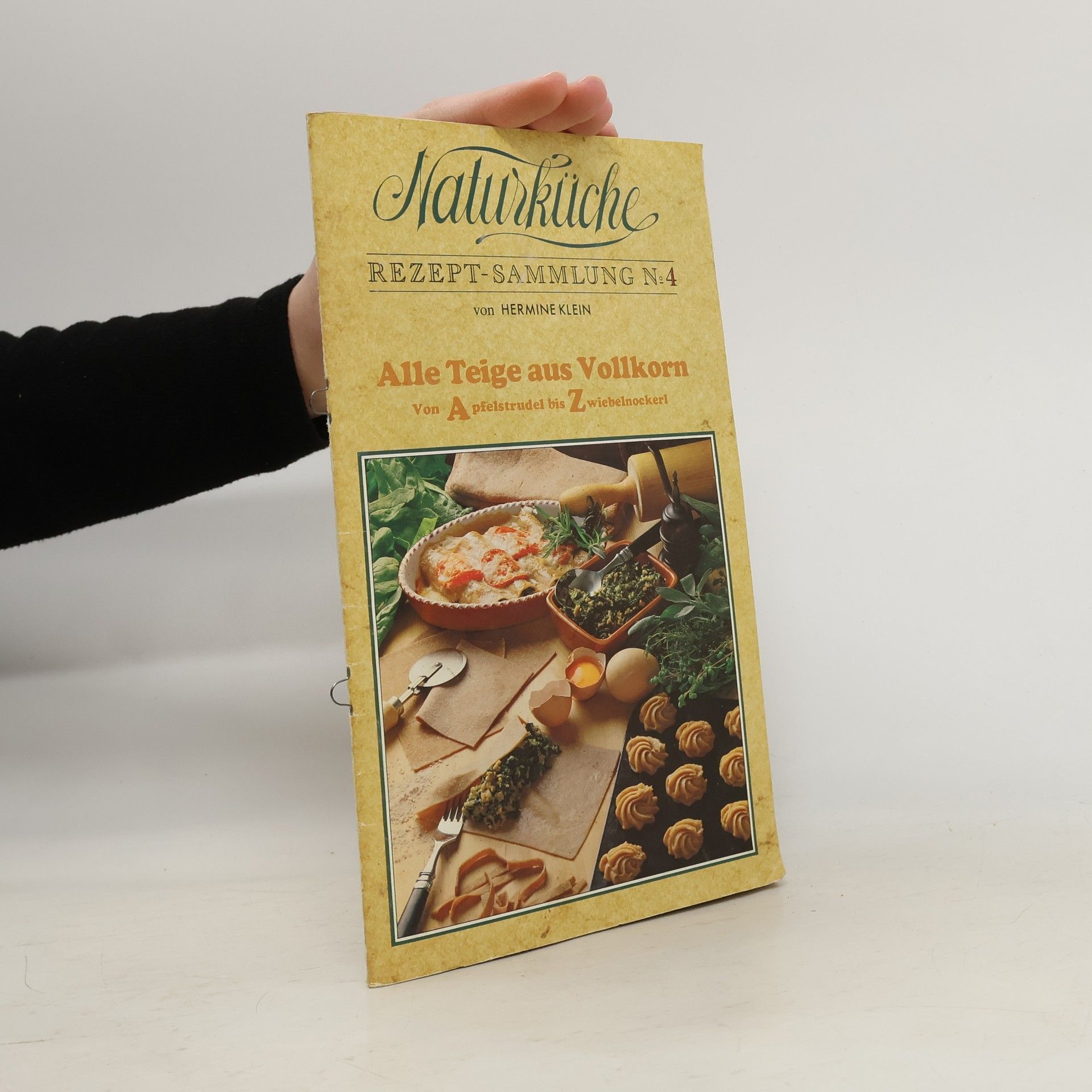 Hermine Klein Naturküche Rezept-Sammlung No.4