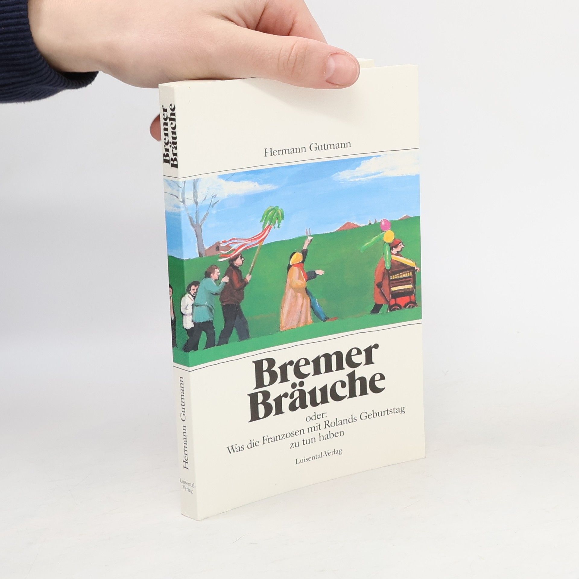 Hermann Gutmann Bremer Bräuche