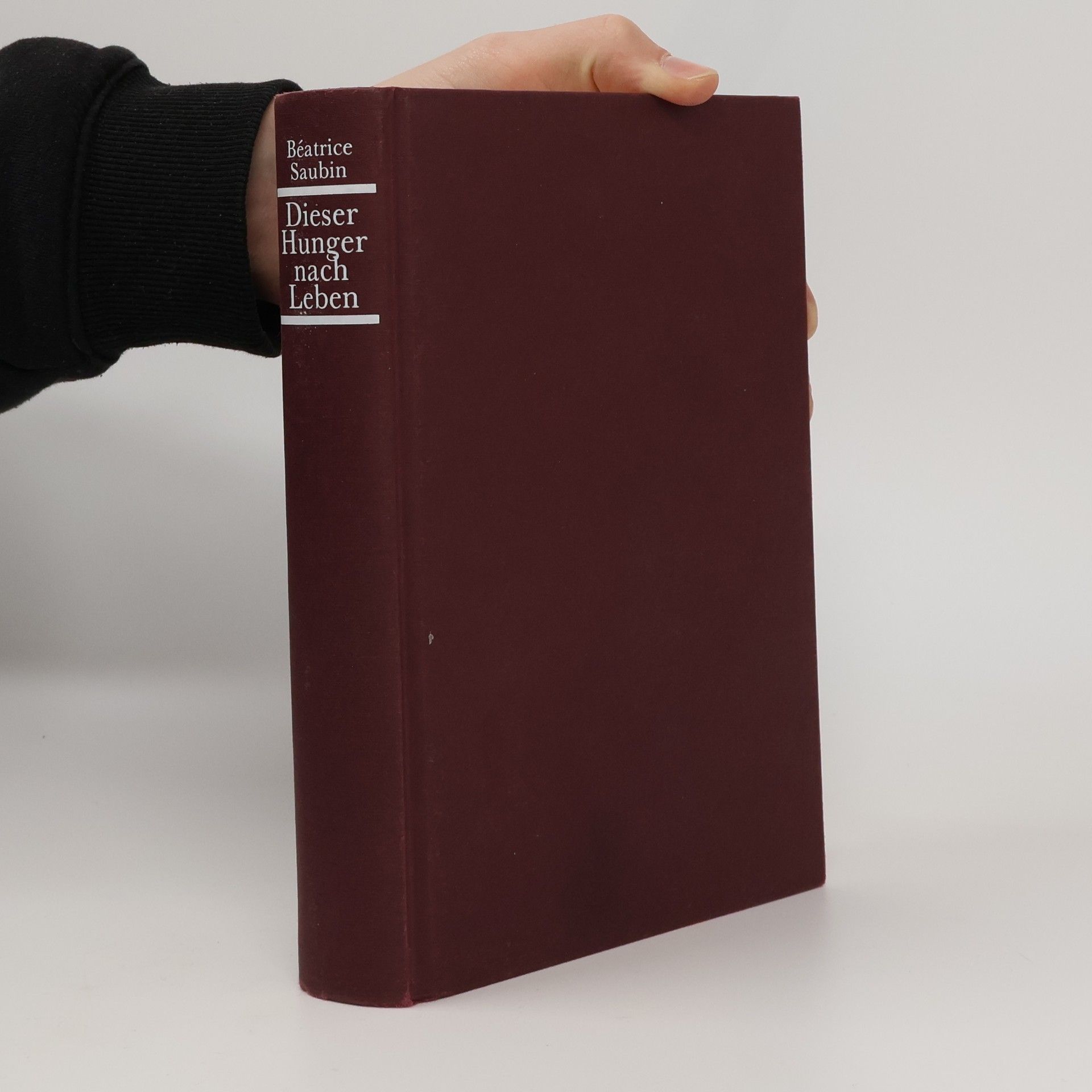 Béatrice Saubin Dieser Hunger nach Leben. Mit 20 Jahren in Malaysia zum Tode verurteilt