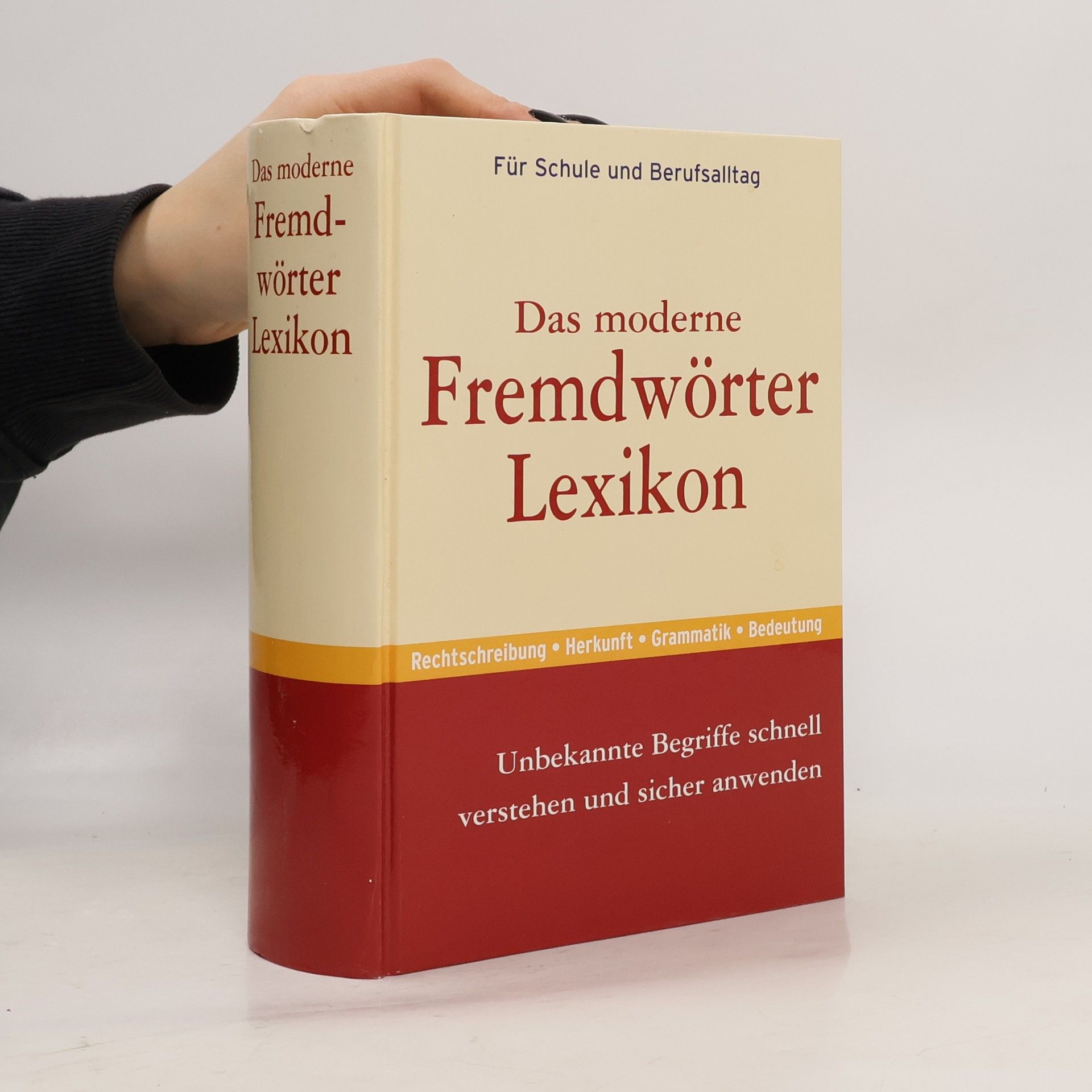 Autorenkollektiv Das moderne Fremdwörter Lexikon