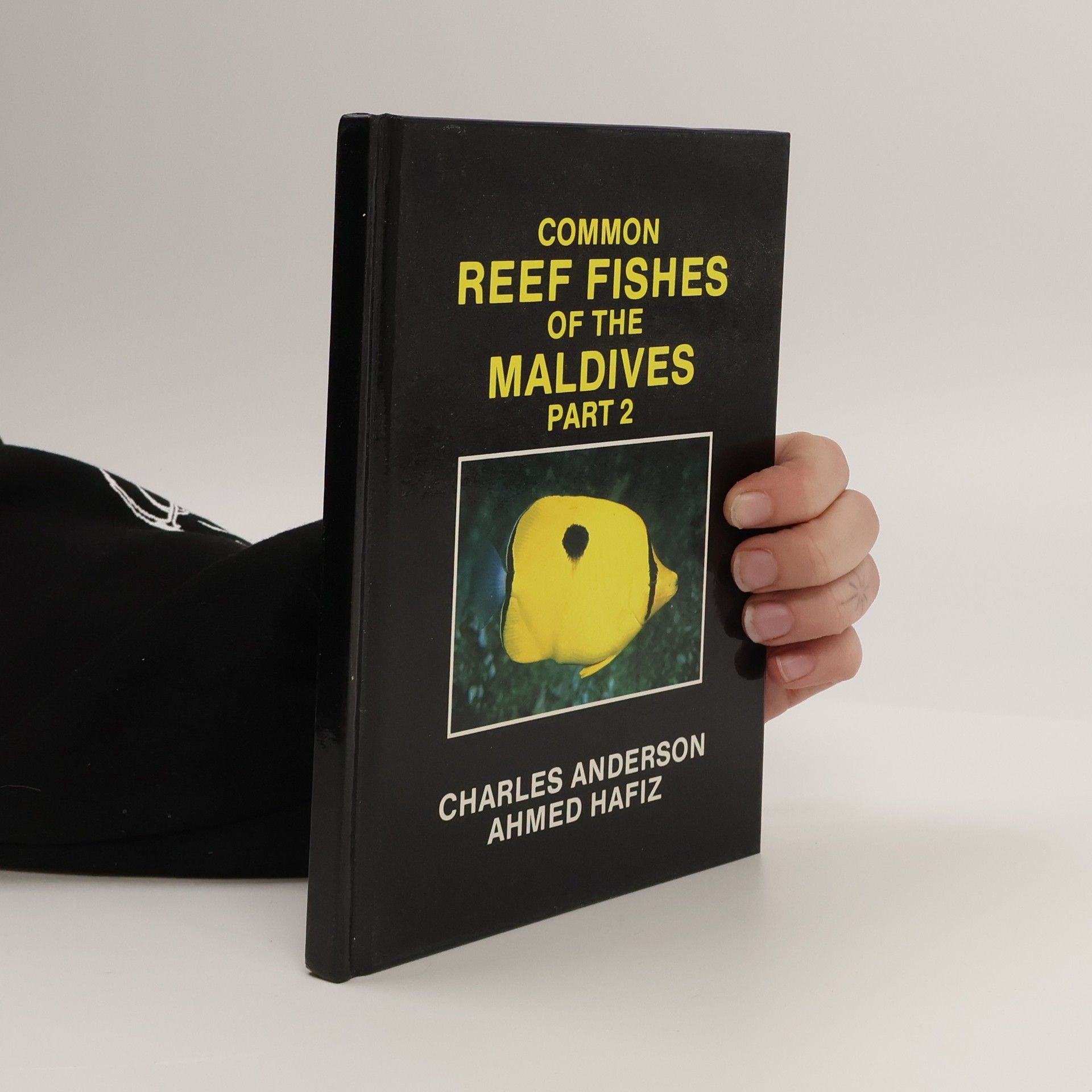 Dr. Charles Anderson Common Reef Fishes of the Maldives. Part 2