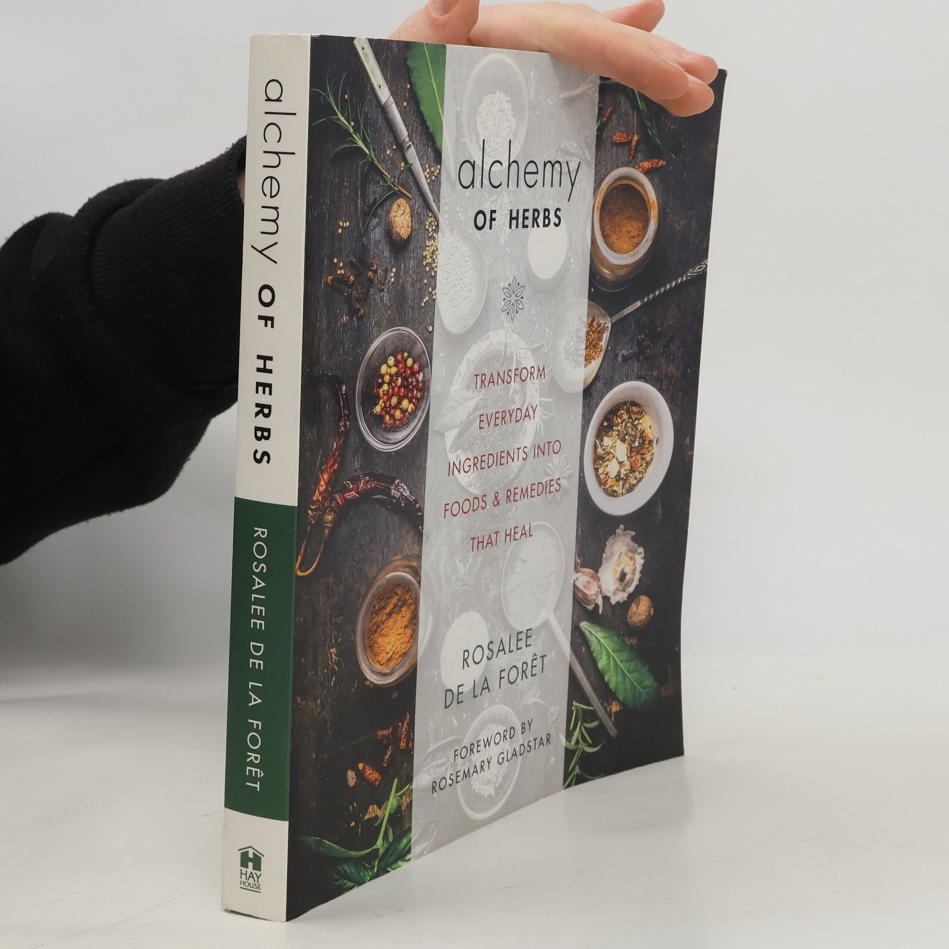 Rosalee De La Foret The Alchemy of Herbs