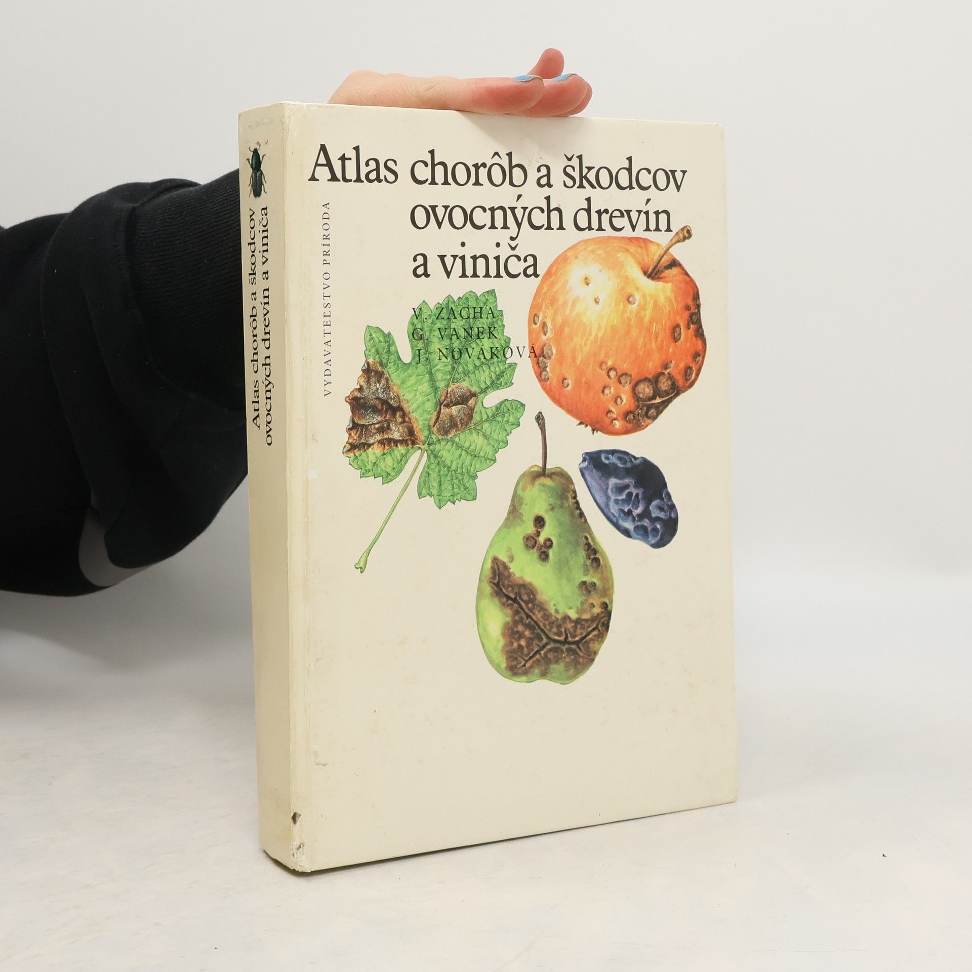 Gašpar Vanek Atlas chorôb a škodcov ovocných drevín a viniča