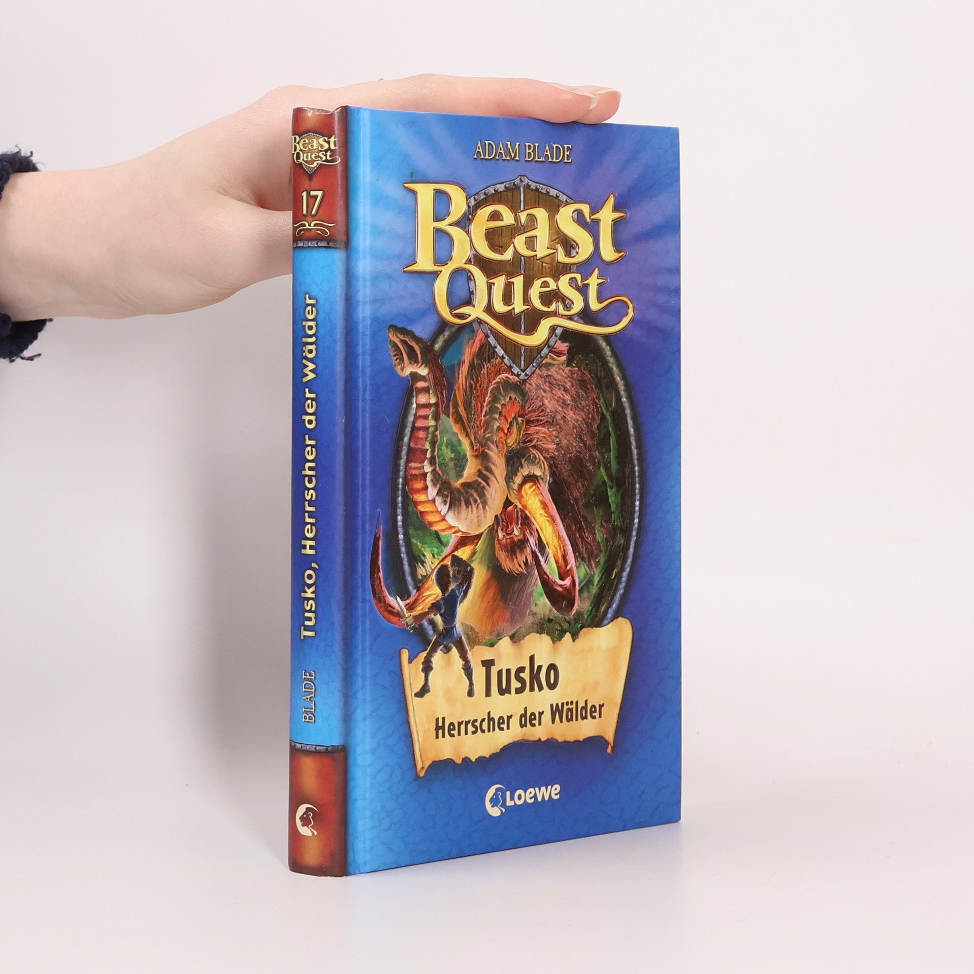 Adam Blade Beast Quest 17. Tusko, Herrscher der Wälder