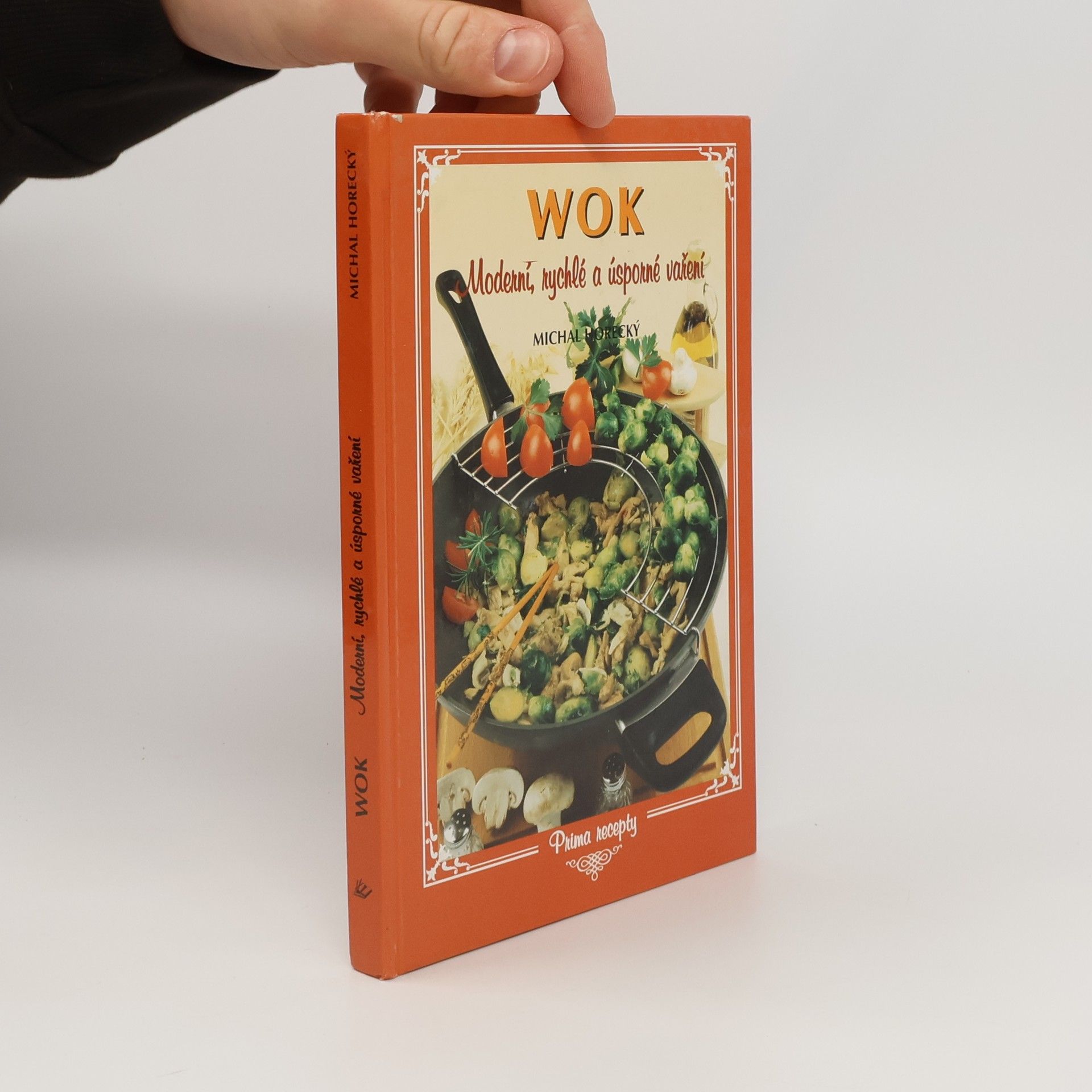 Wok. Moderní, rychlé a úsporné vaření