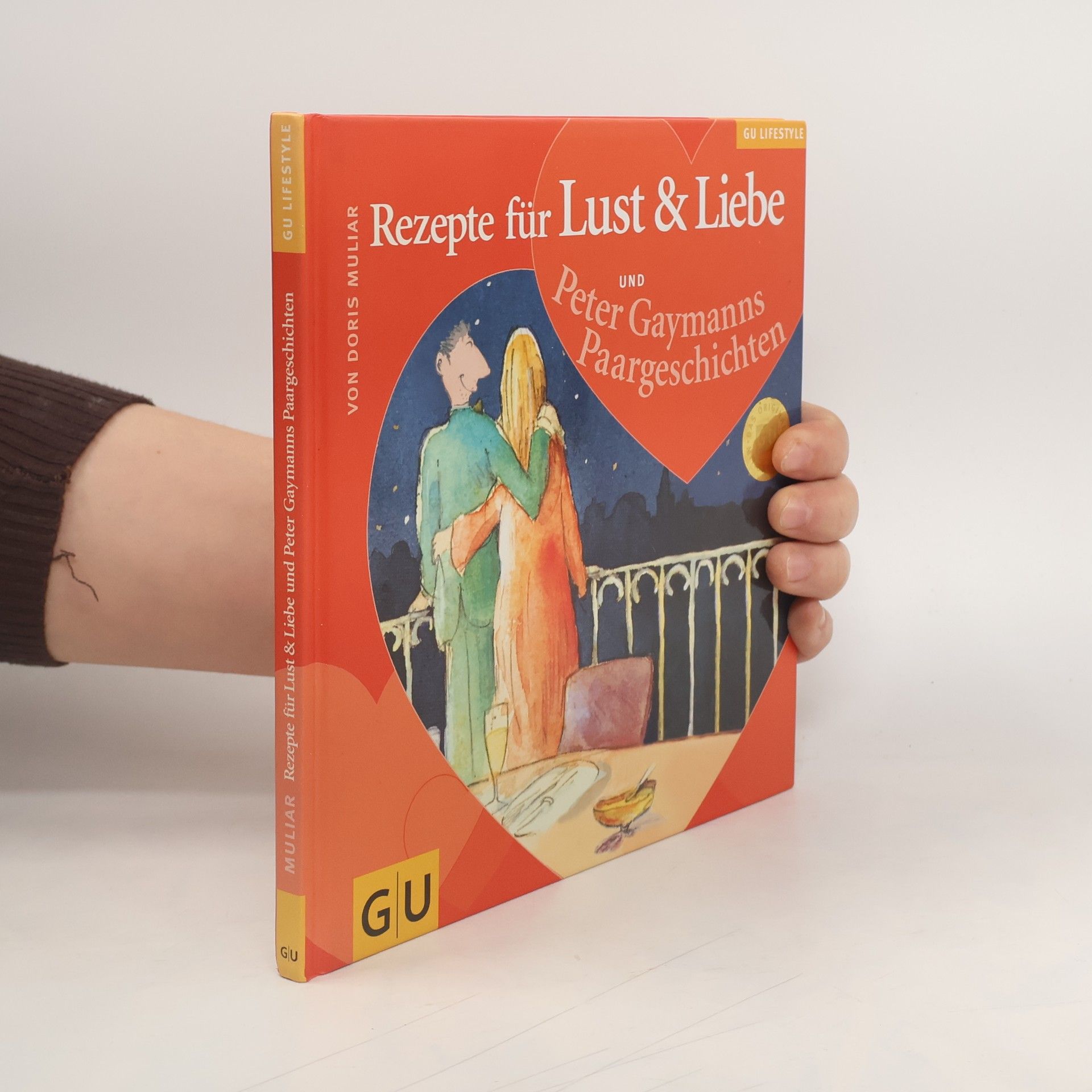 Rezepte für Lust und Liebe