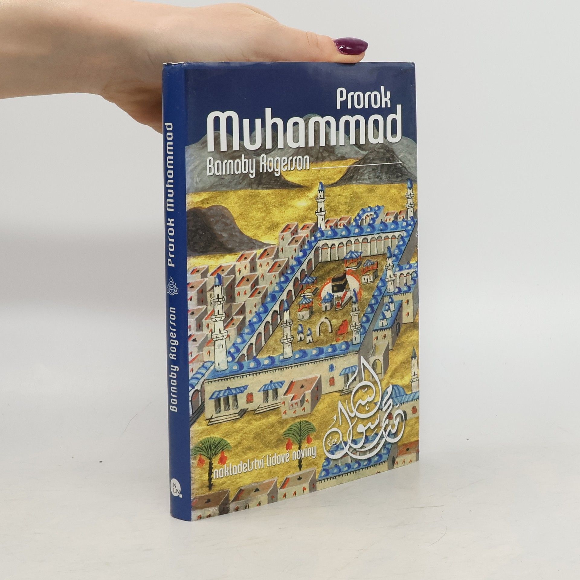 Barnaby Rogerson Prorok Muhammad