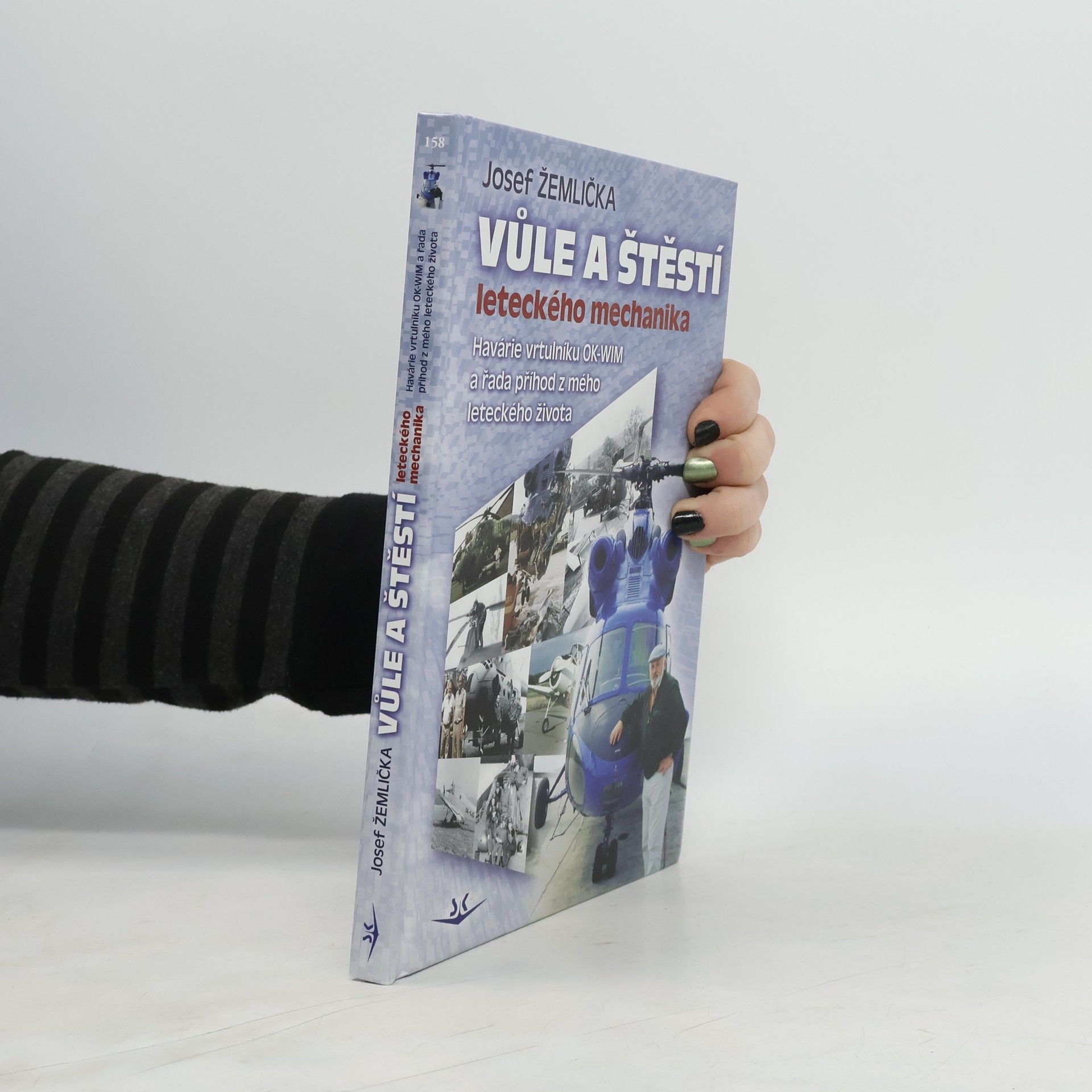 Josef Žemlička Vůle a štěstí leteckého mechanika