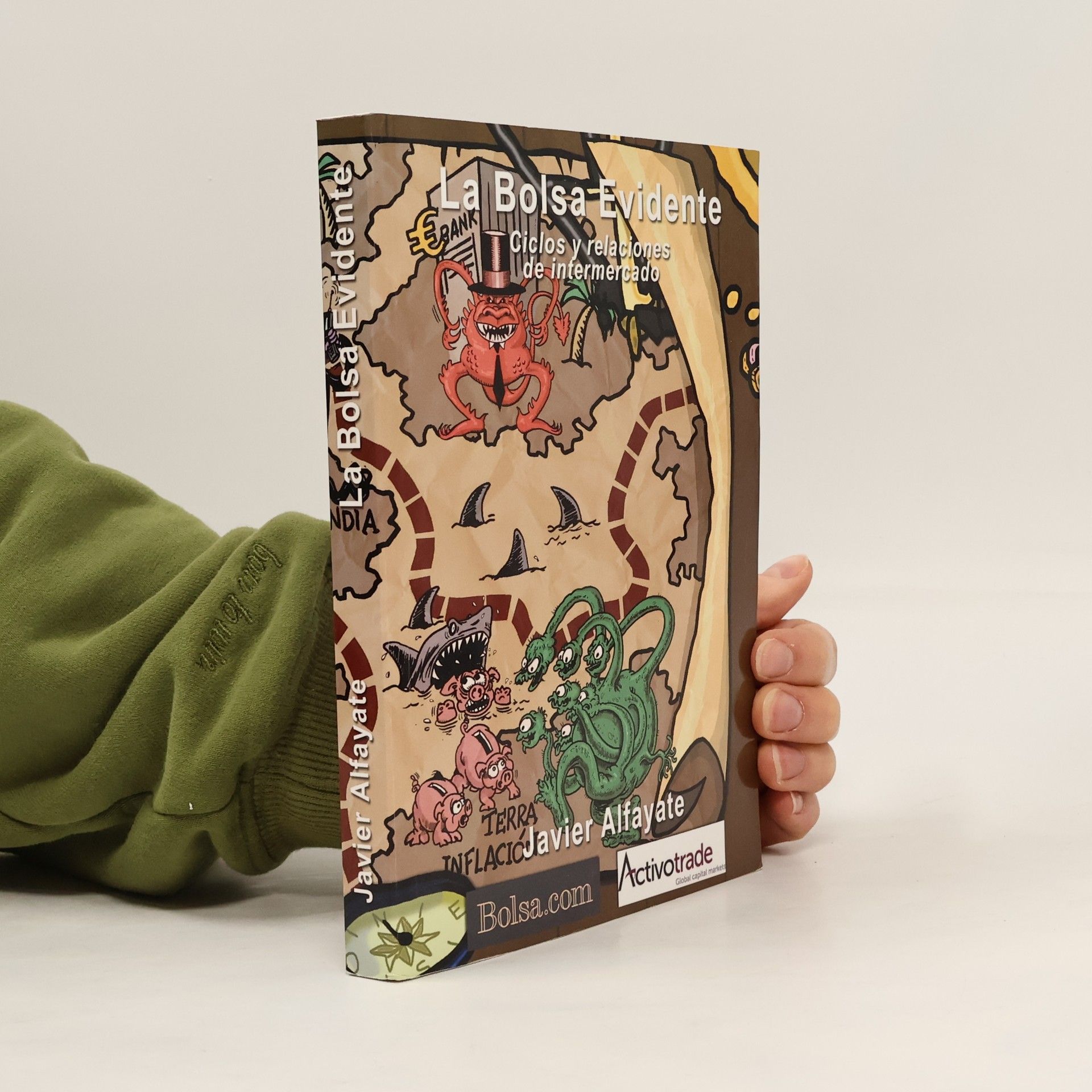 Javier Alfayate Gallardo La Bolsa evidente
