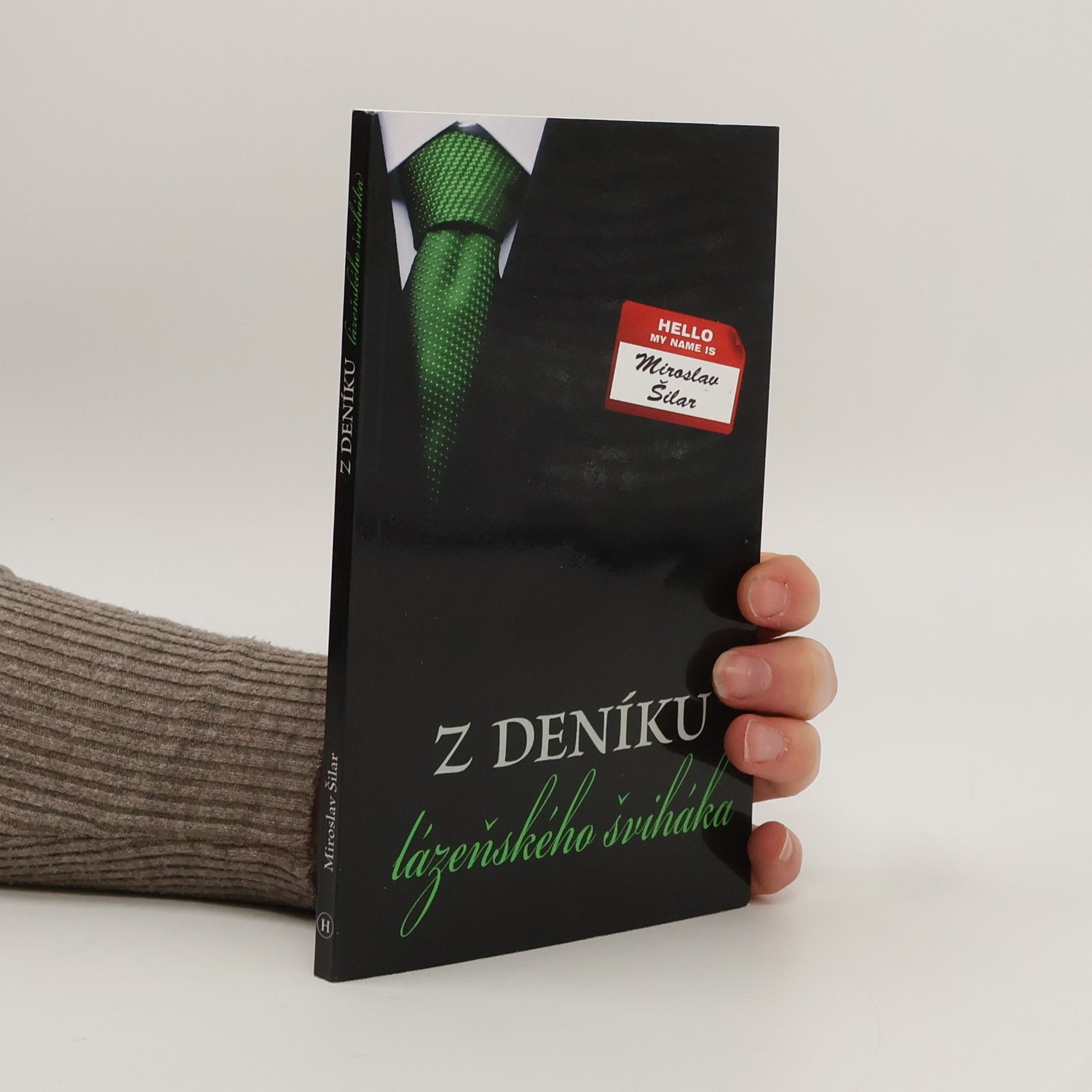 Miroslav Šilar Z deníku lázeňského šviháka