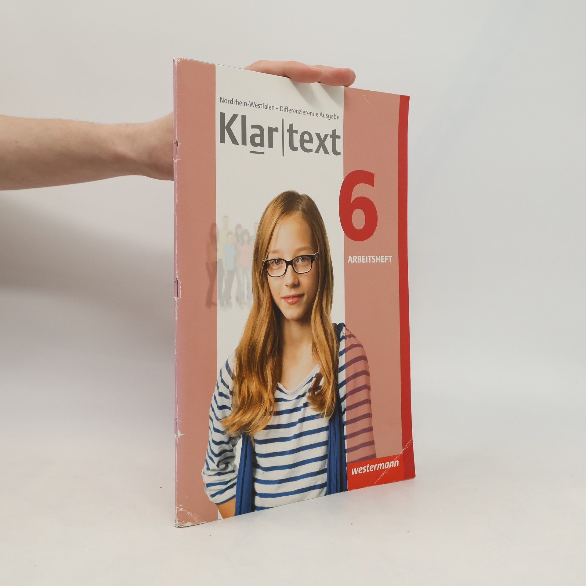 Fabian Dilks Klartext 6. Arbeitsheft. Differenzierende Ausgabe. Nordrhein-Westfalen