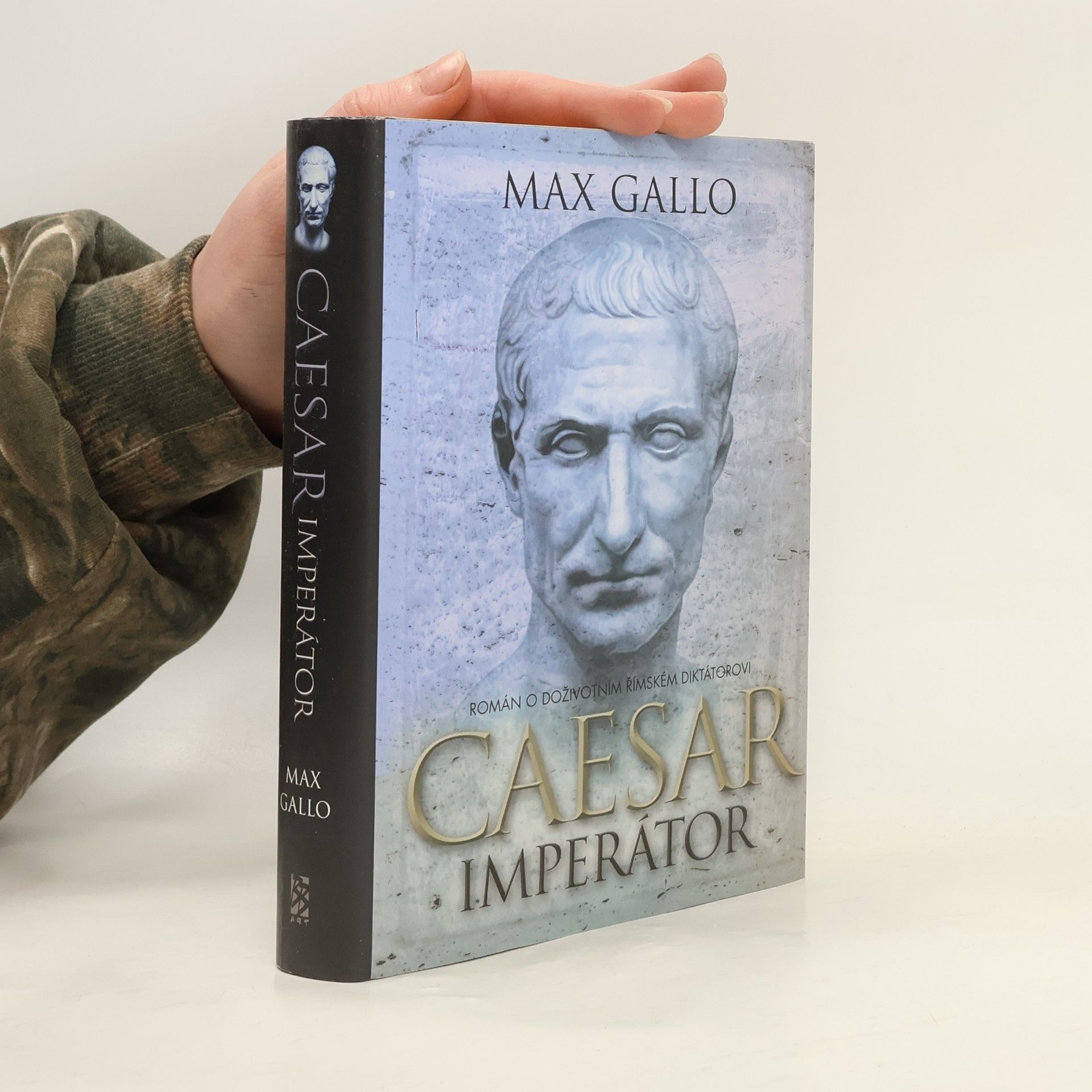 Max Gallo Caesar imperátor