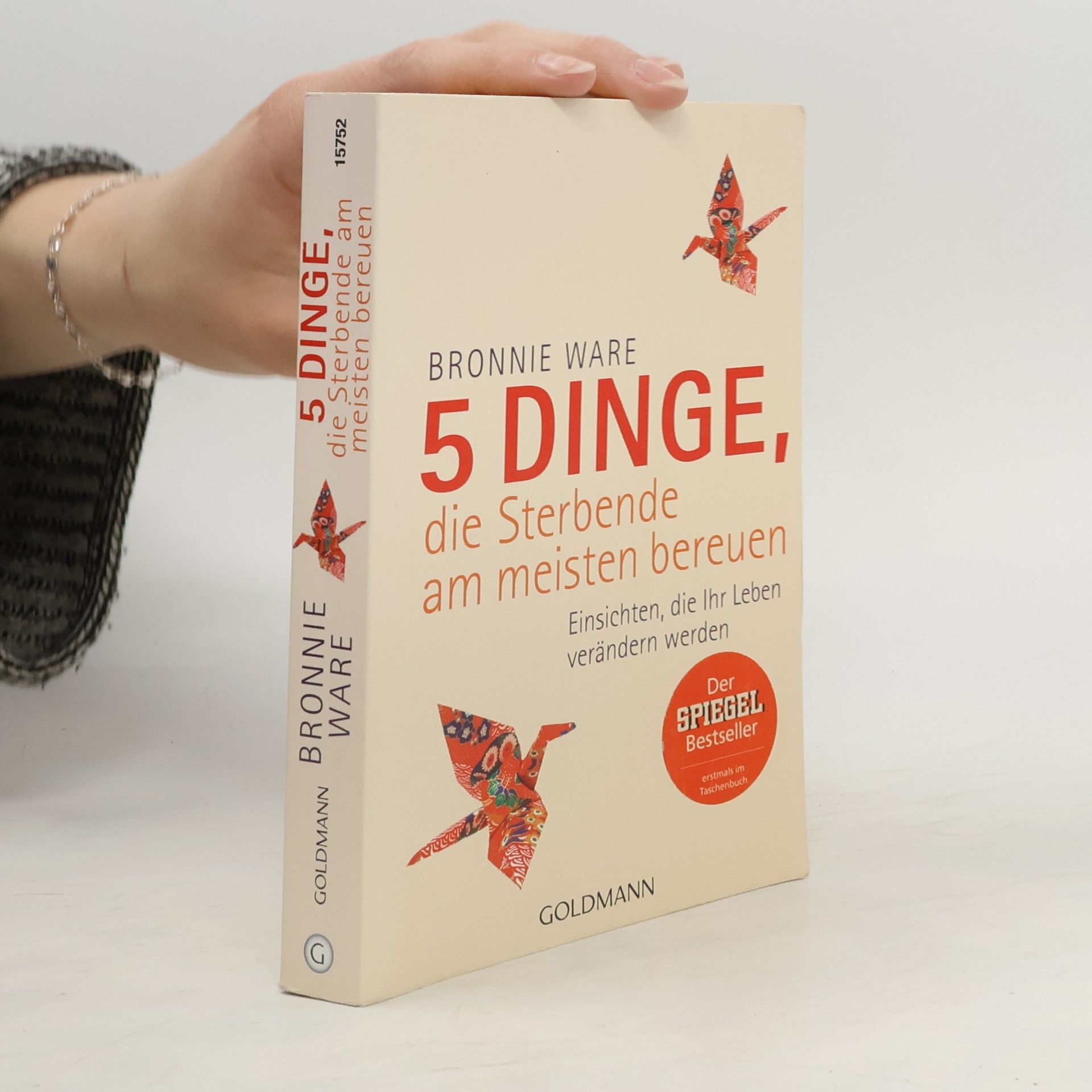 Bronnie Ware 5 Dinge, die Sterbende am meisten bereuen