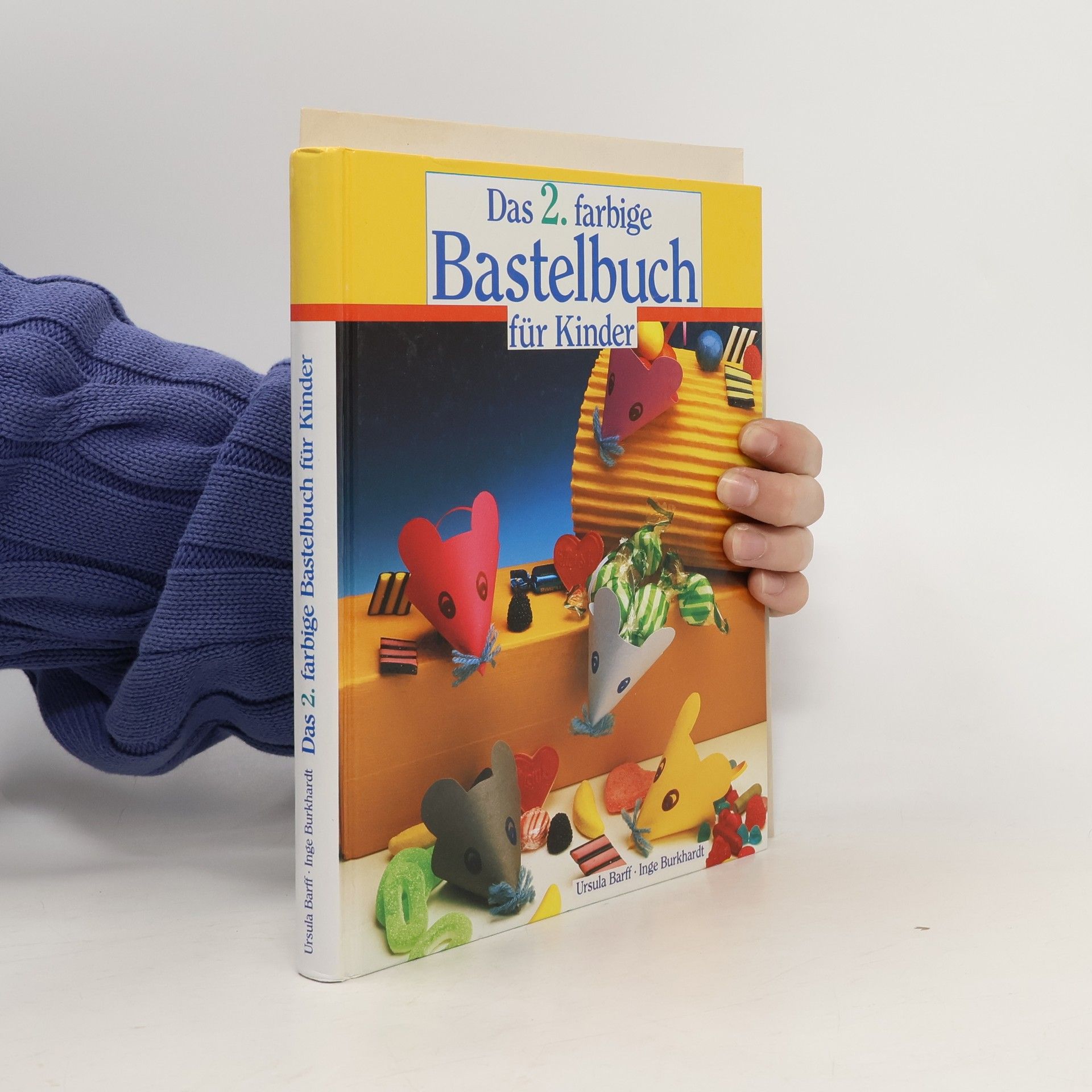 Ursula Barff Das 2. farbige Bastelbuch für Kinder